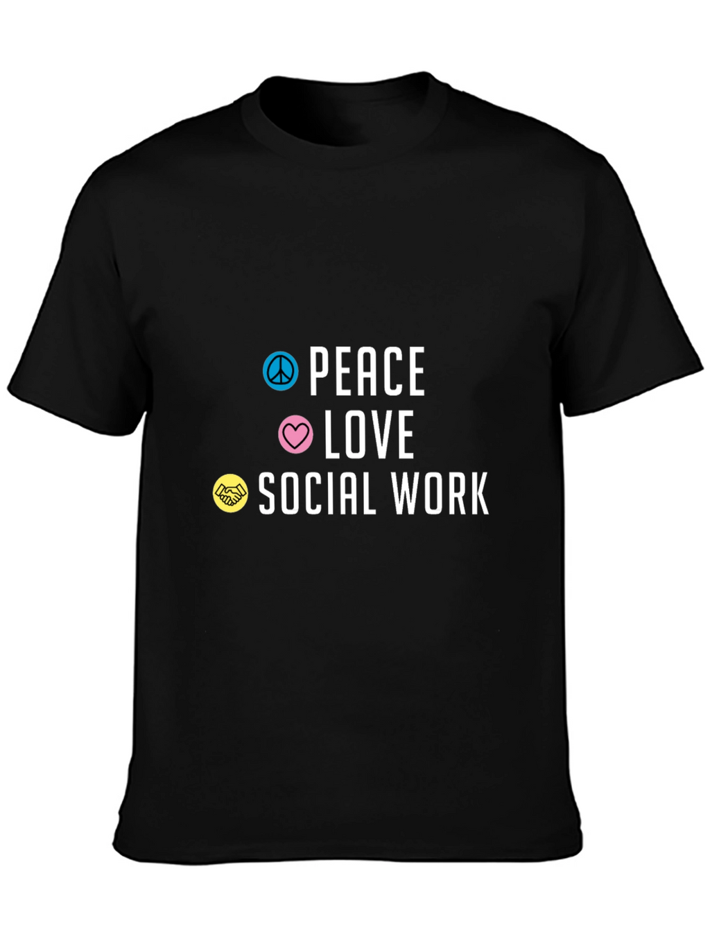 Peace Love Social Work Graphic Tee