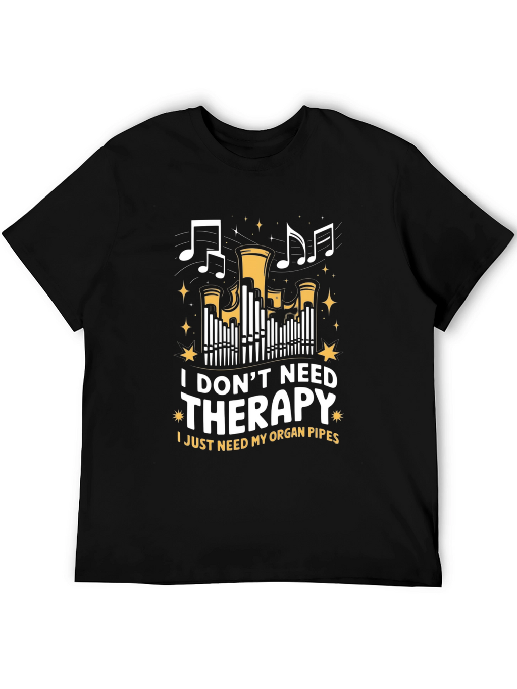 Organ Pipes Therapy T-Shirt - Music Lover Tee