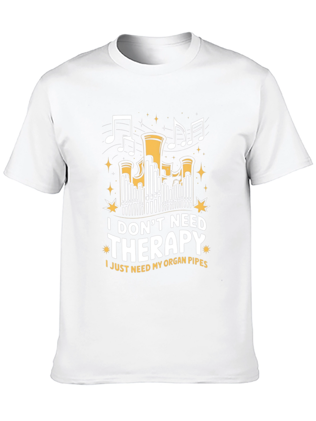 Organ Pipes Therapy T-Shirt - Music Lover Tee