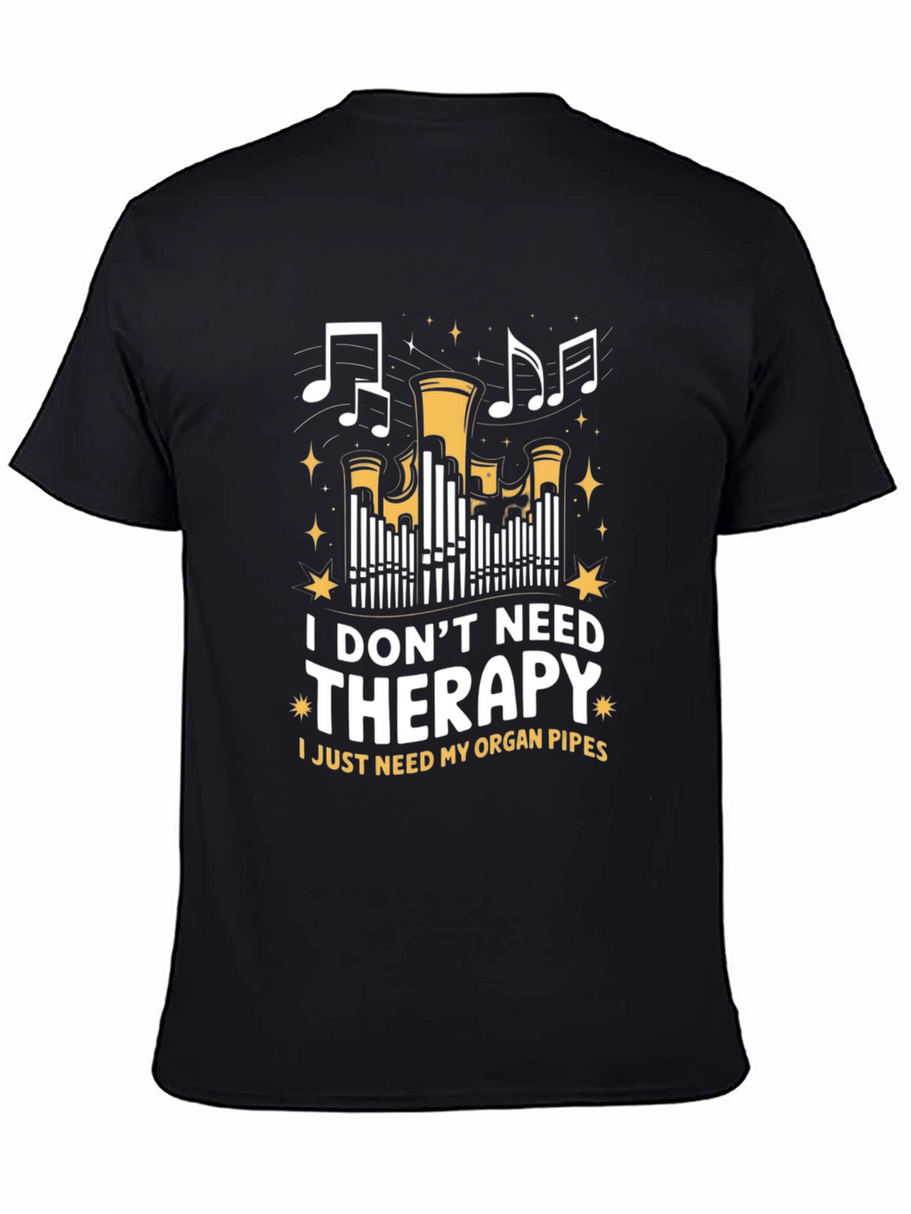 Organ Pipes Therapy T-Shirt - Music Lover Tee