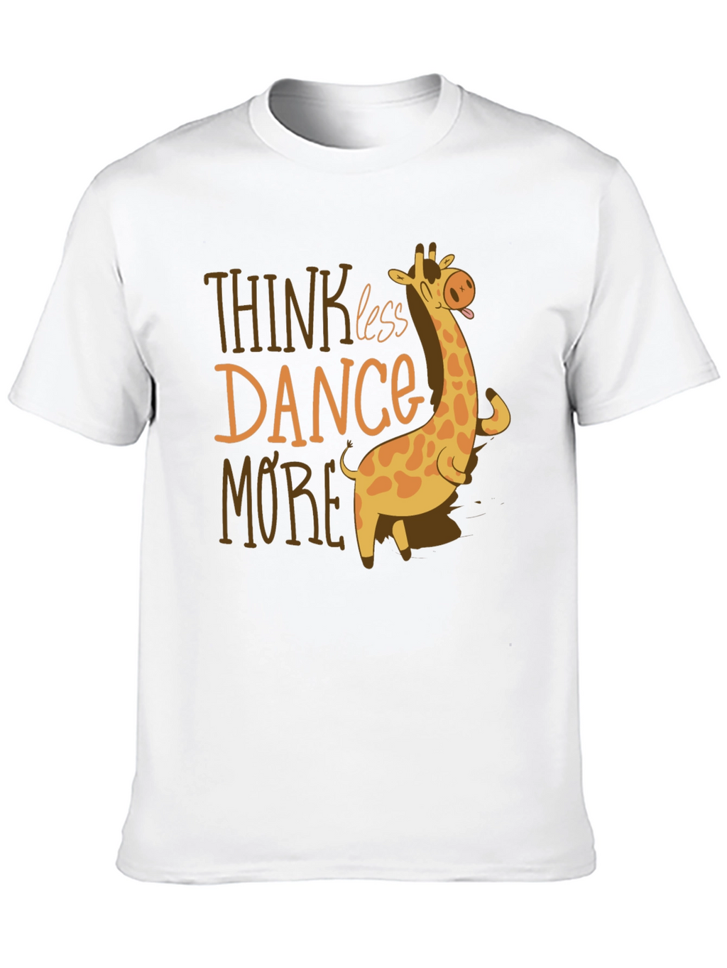 Think Less Dance More Giraffe Graphic Tee