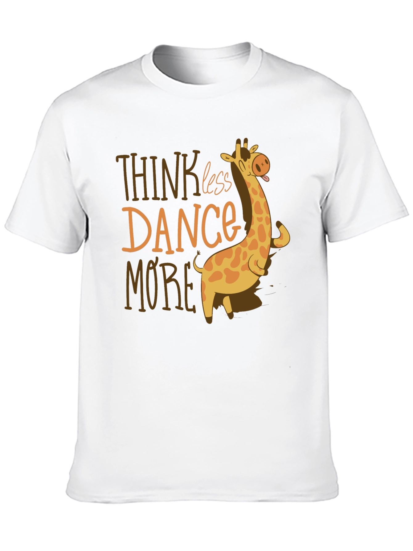 Think Less Dance More Giraffe Graphic Tee
