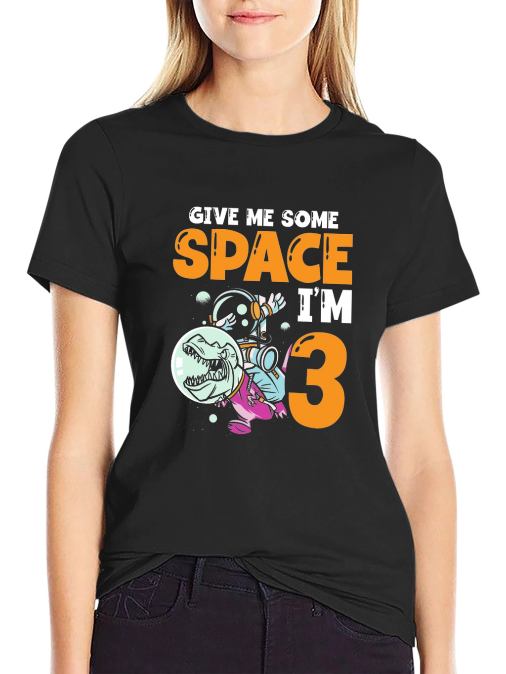 Give Me Some Space Im 3 T-Shirt