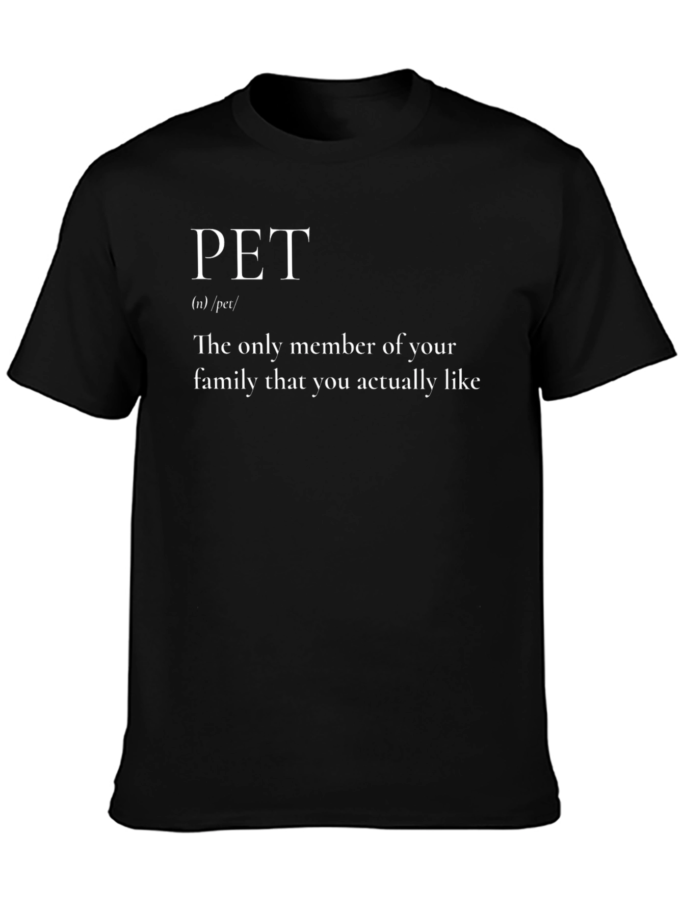 Funny Pet Definition Black T-Shirt