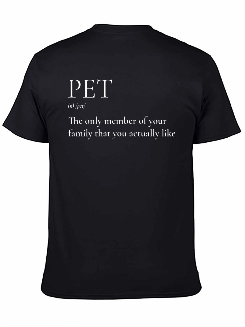 Funny Pet Definition Black T-Shirt