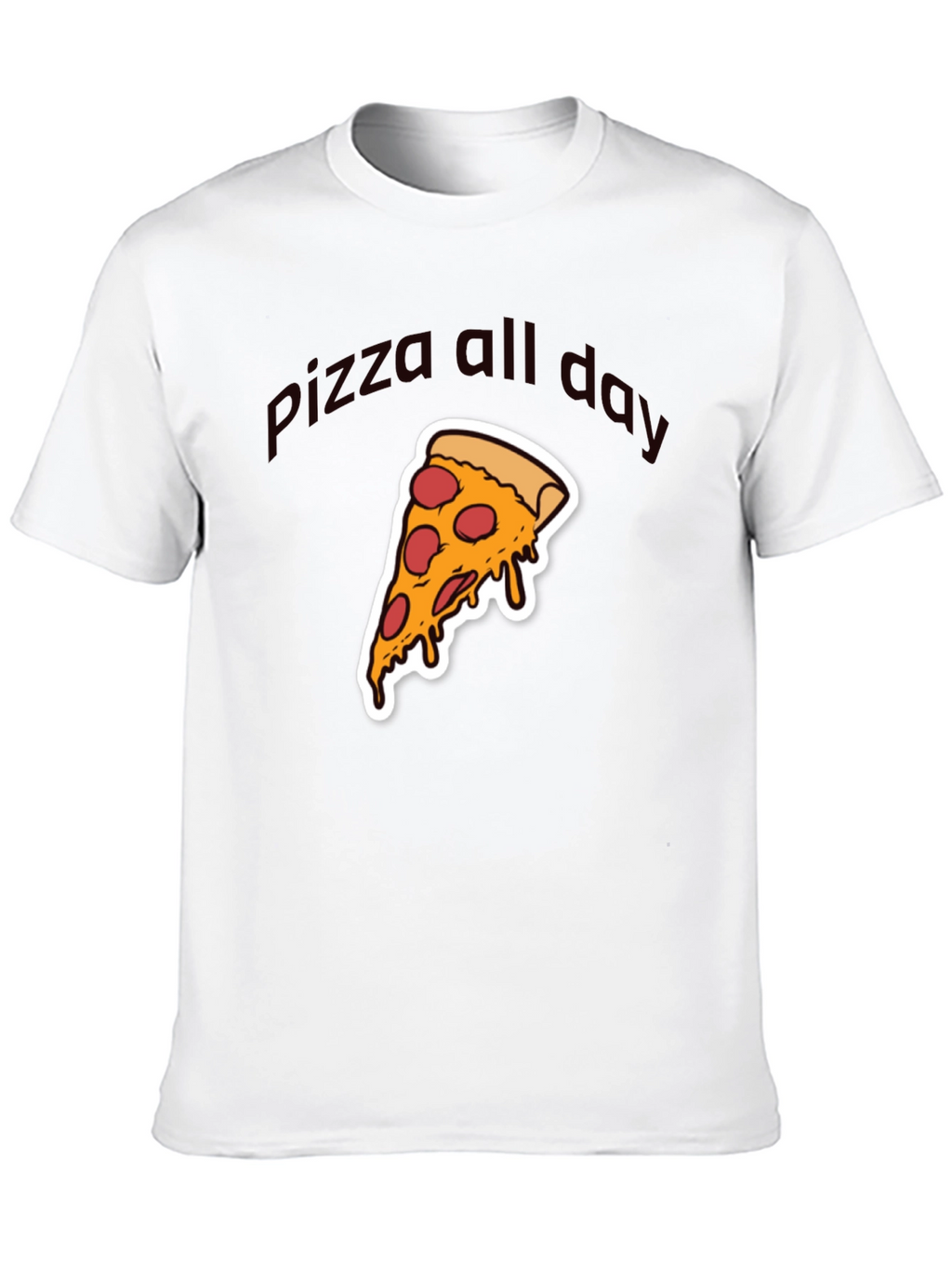 Pizza All Day Graphic T-Shirt - Casual Wear
