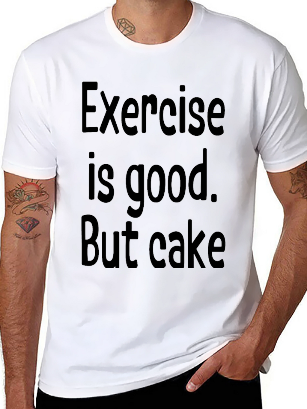 Funny Exercise is good. But cake Graphic Tee