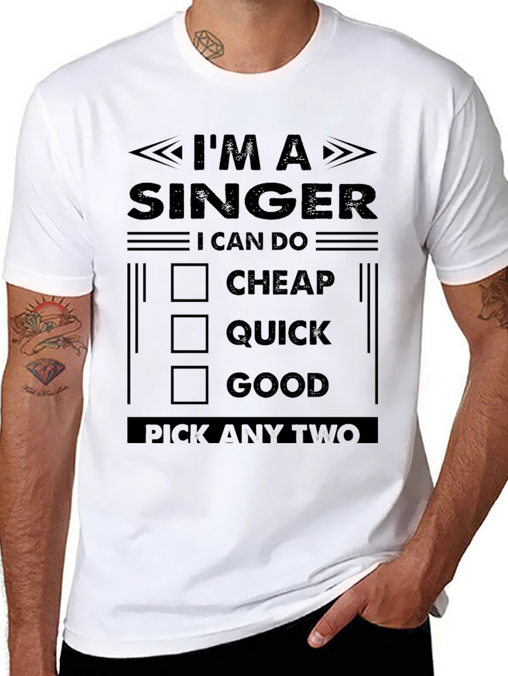 Im a Singer T-Shirt - Pick Any Two