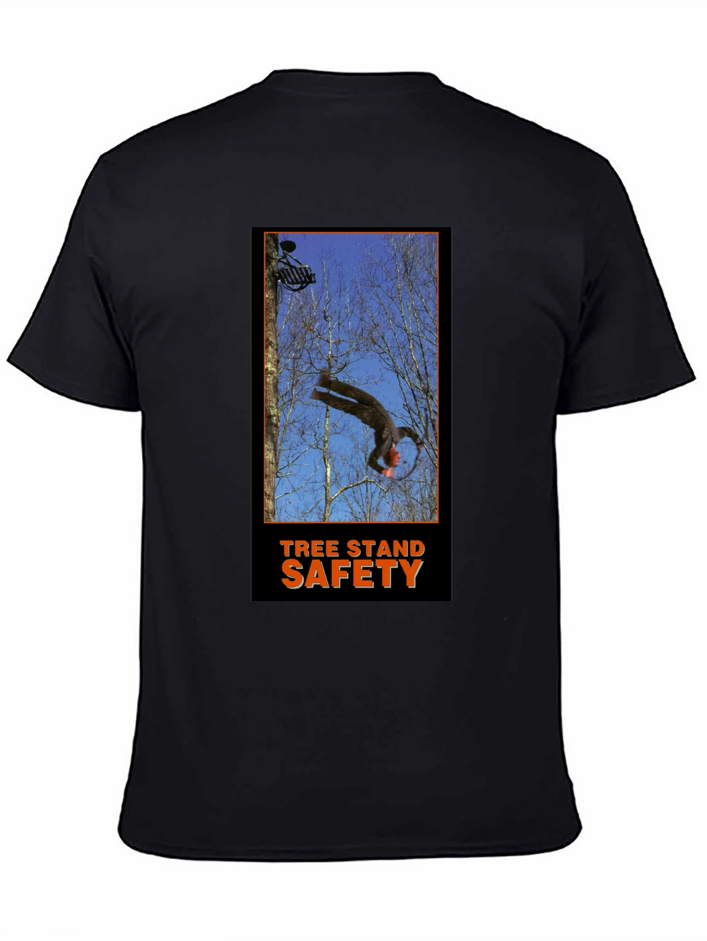 Tree Stand Safety T-Shirt - Funny Hunting Gift Tee