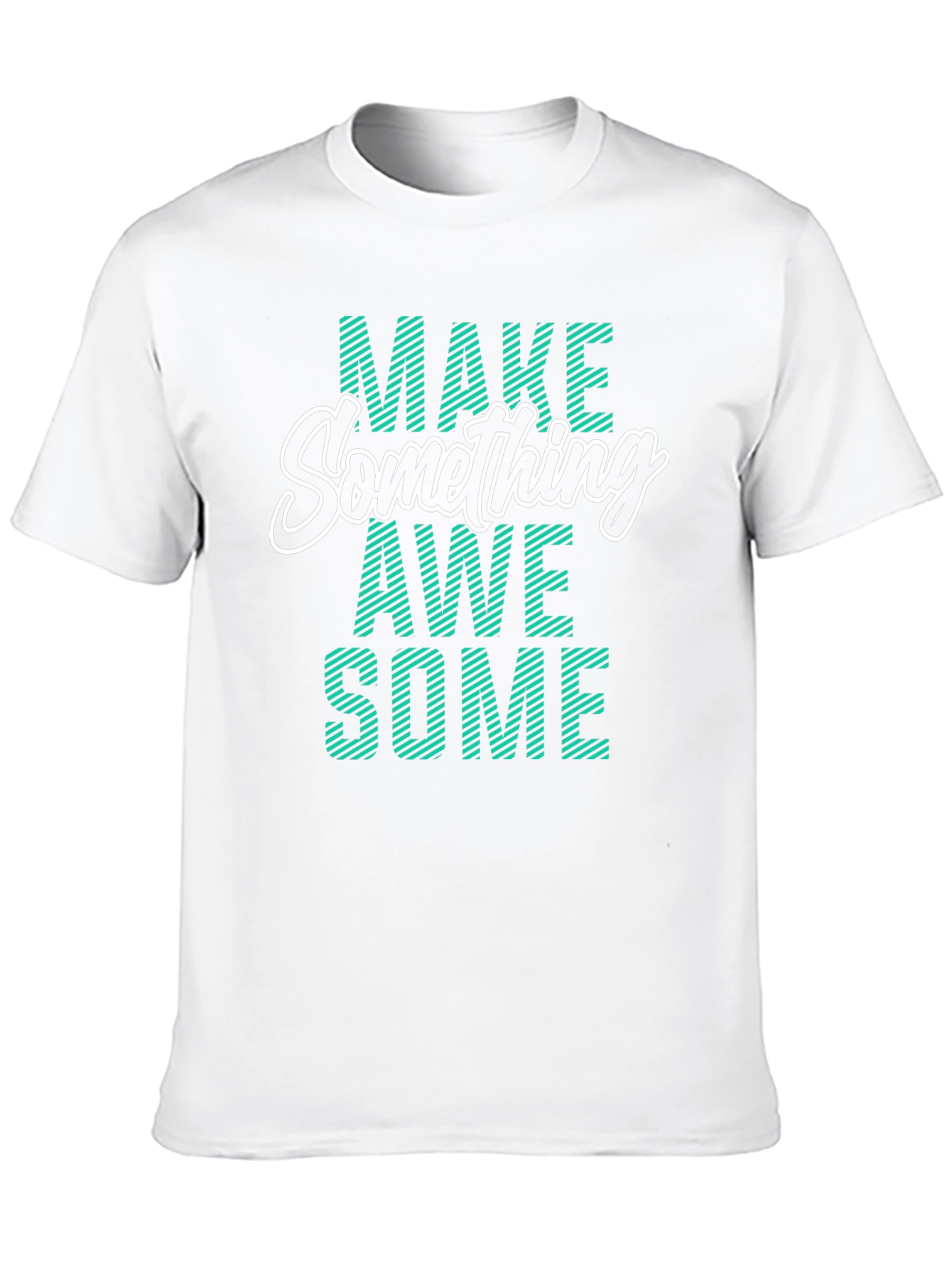 Make Something Awesome Graphic Tee