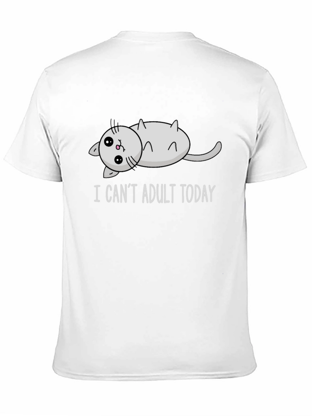 I Cant Adult Today Cat T-Shirt