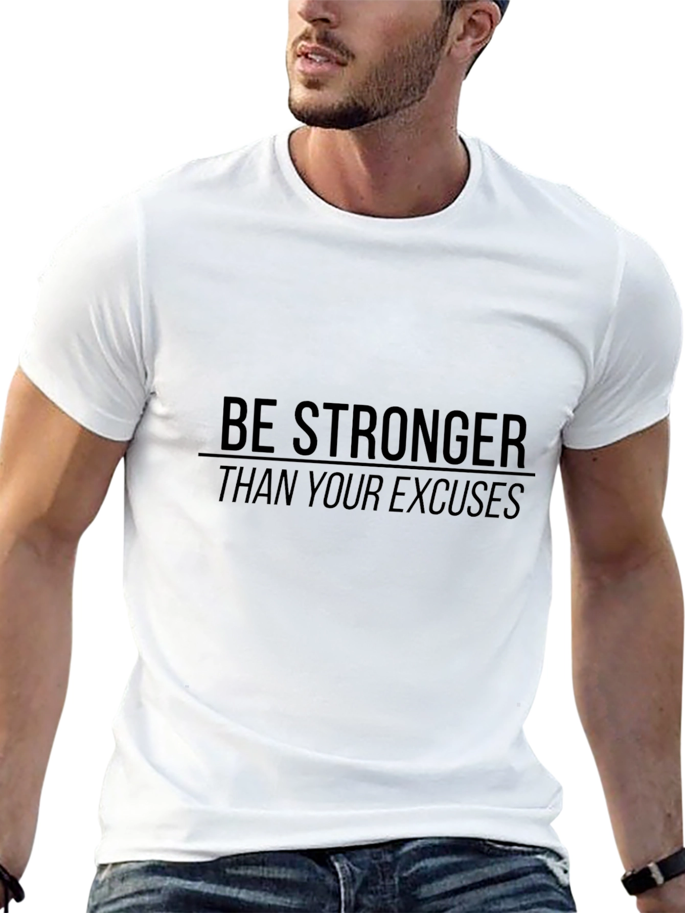 Motivational Be Stronger Than Your Excuses Black T-Shirt