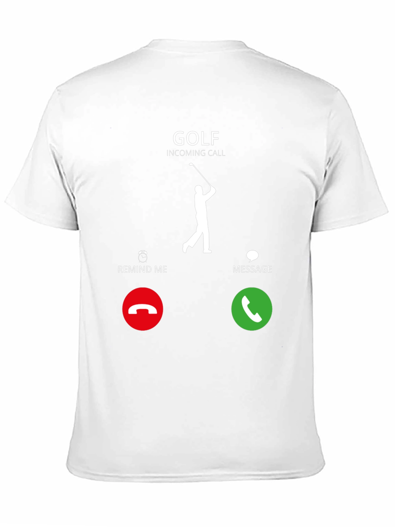 Golf Incoming Call T-Shirt - Golfer Gift