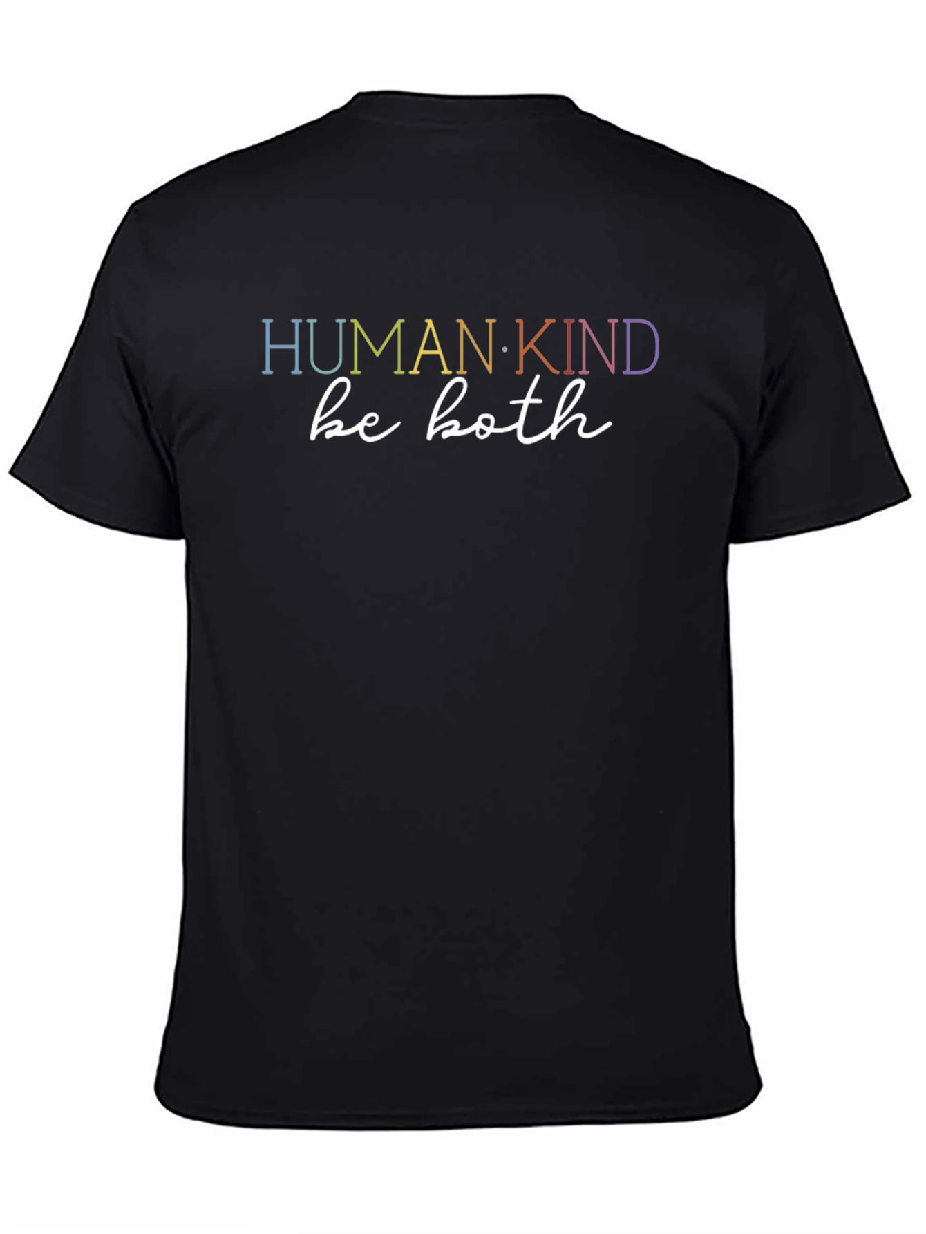 Human Kind Be Both T-Shirt - Black Casual Tee
