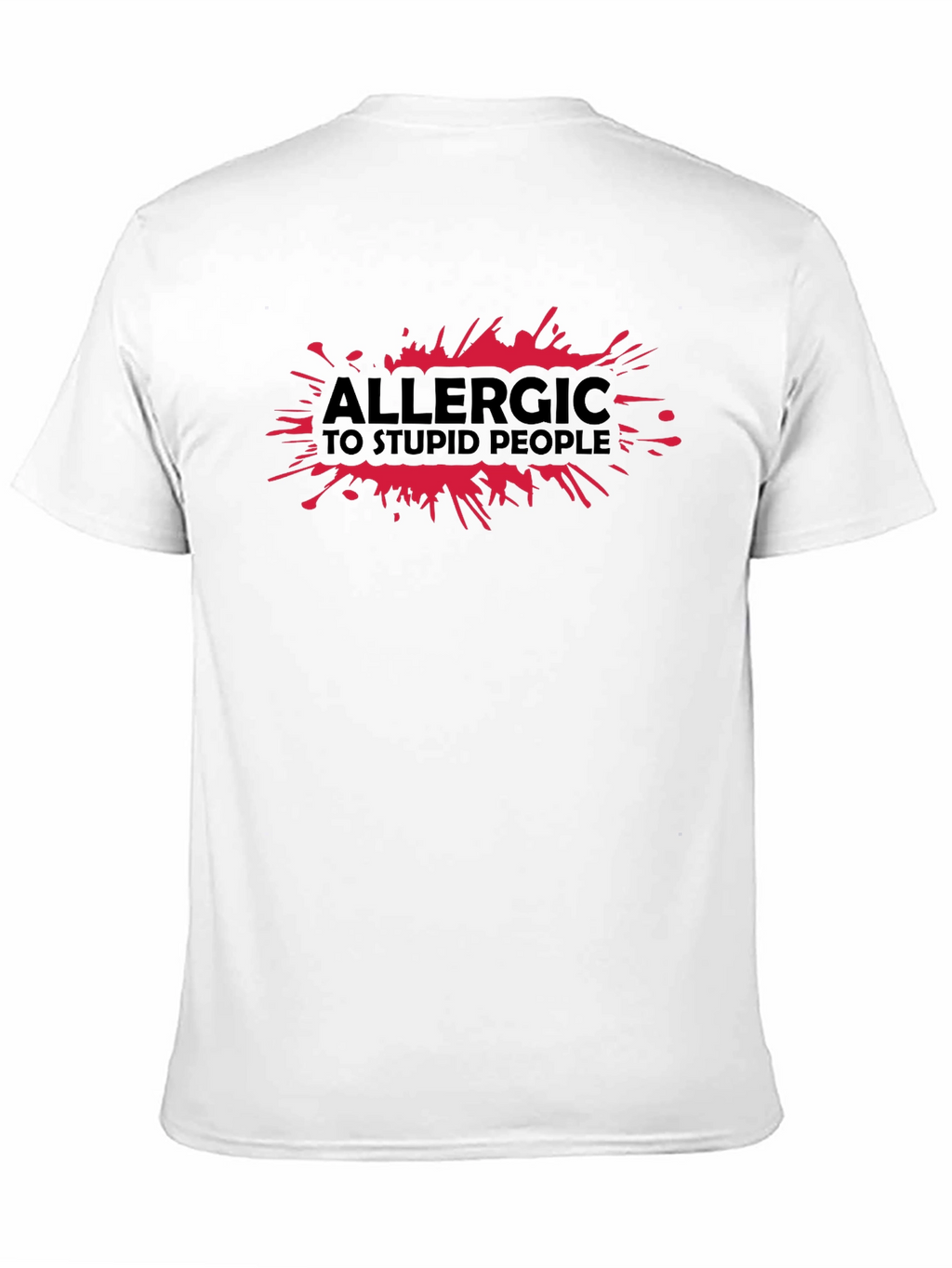 Allergic to Stupid People Black T-Shirt