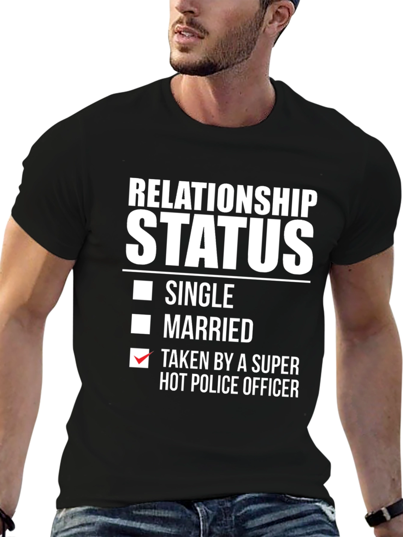 Relationship Status: Taken By Hot Police Officer T-Shirt