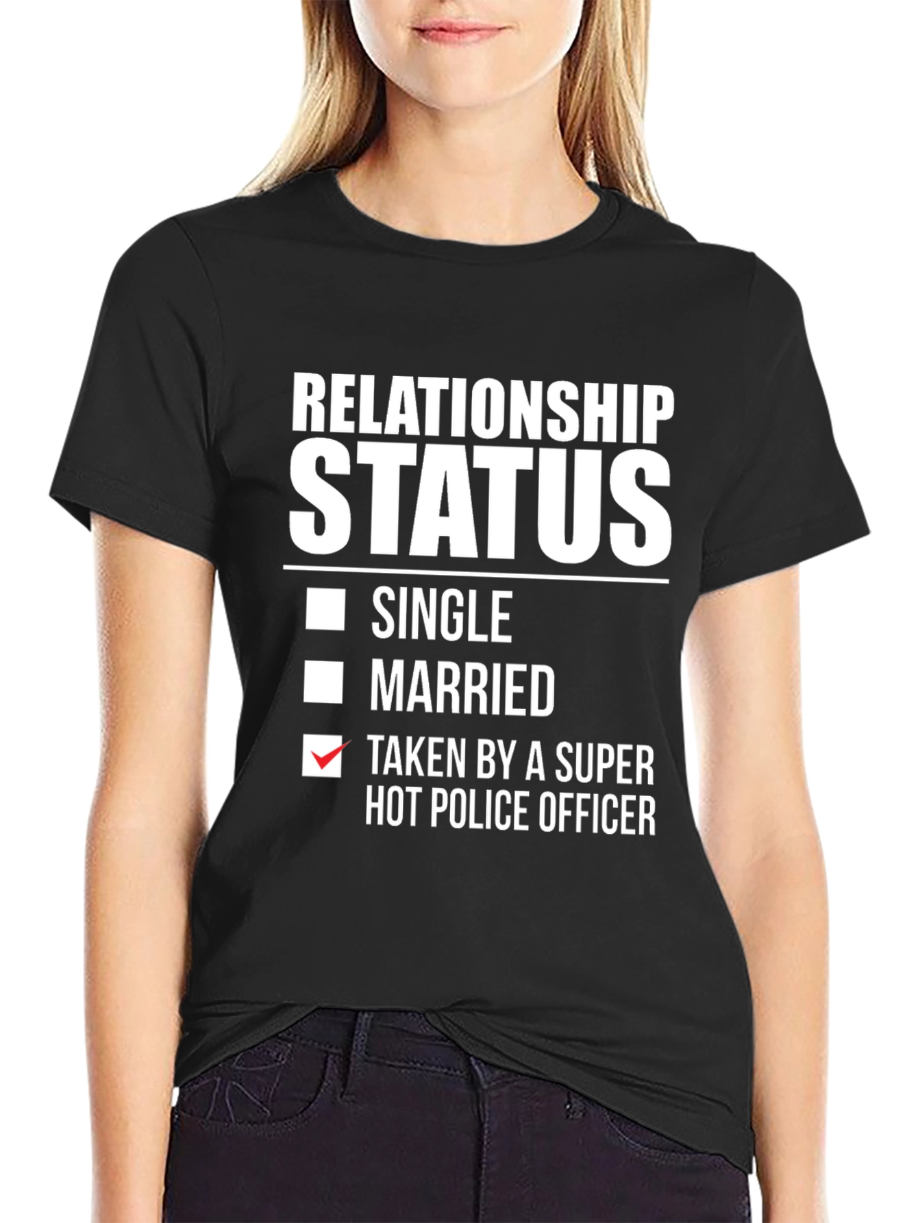 Relationship Status: Taken By Hot Police Officer T-Shirt