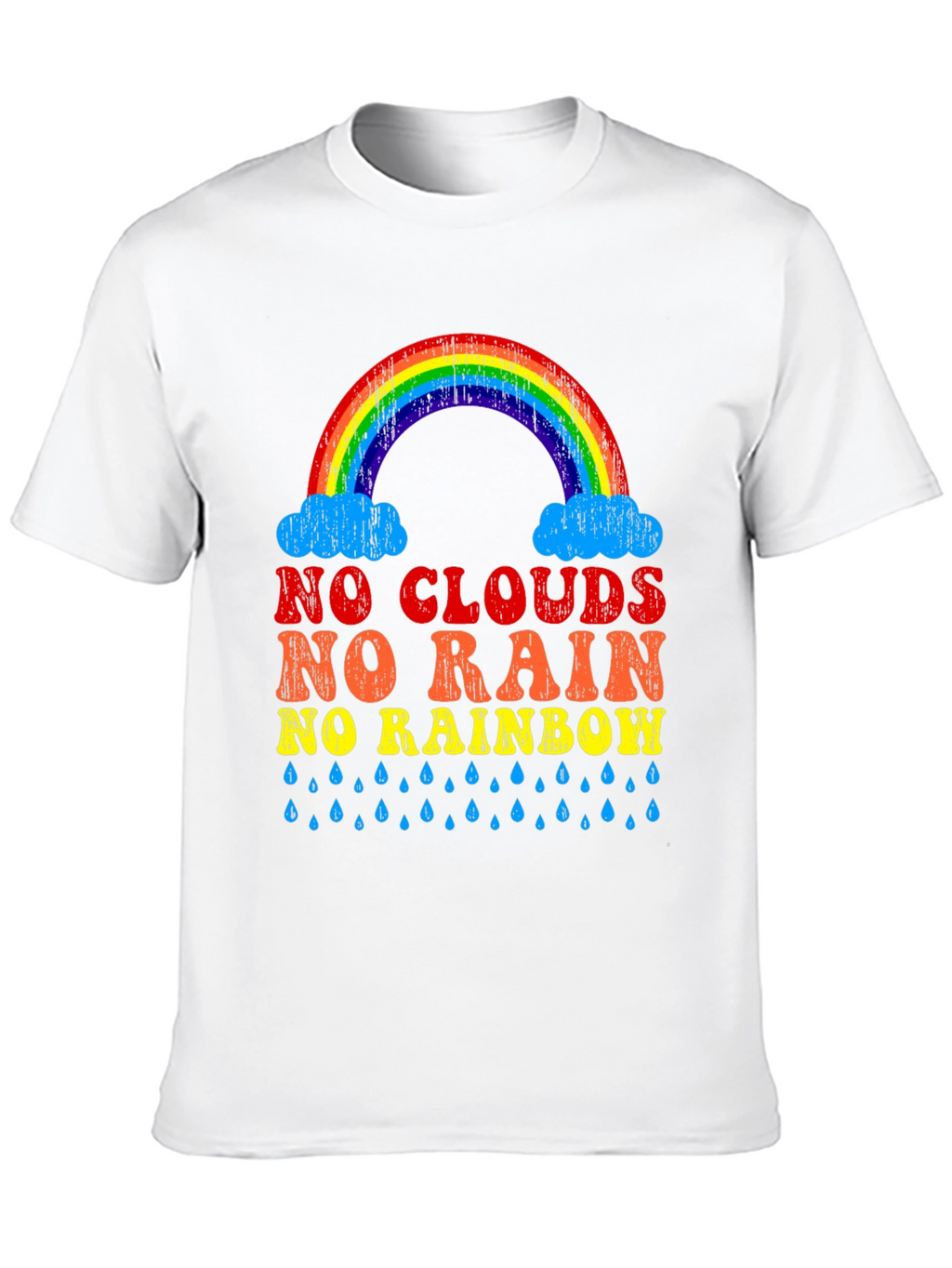 No Clouds No Rain No Rainbow Graphic Tee
