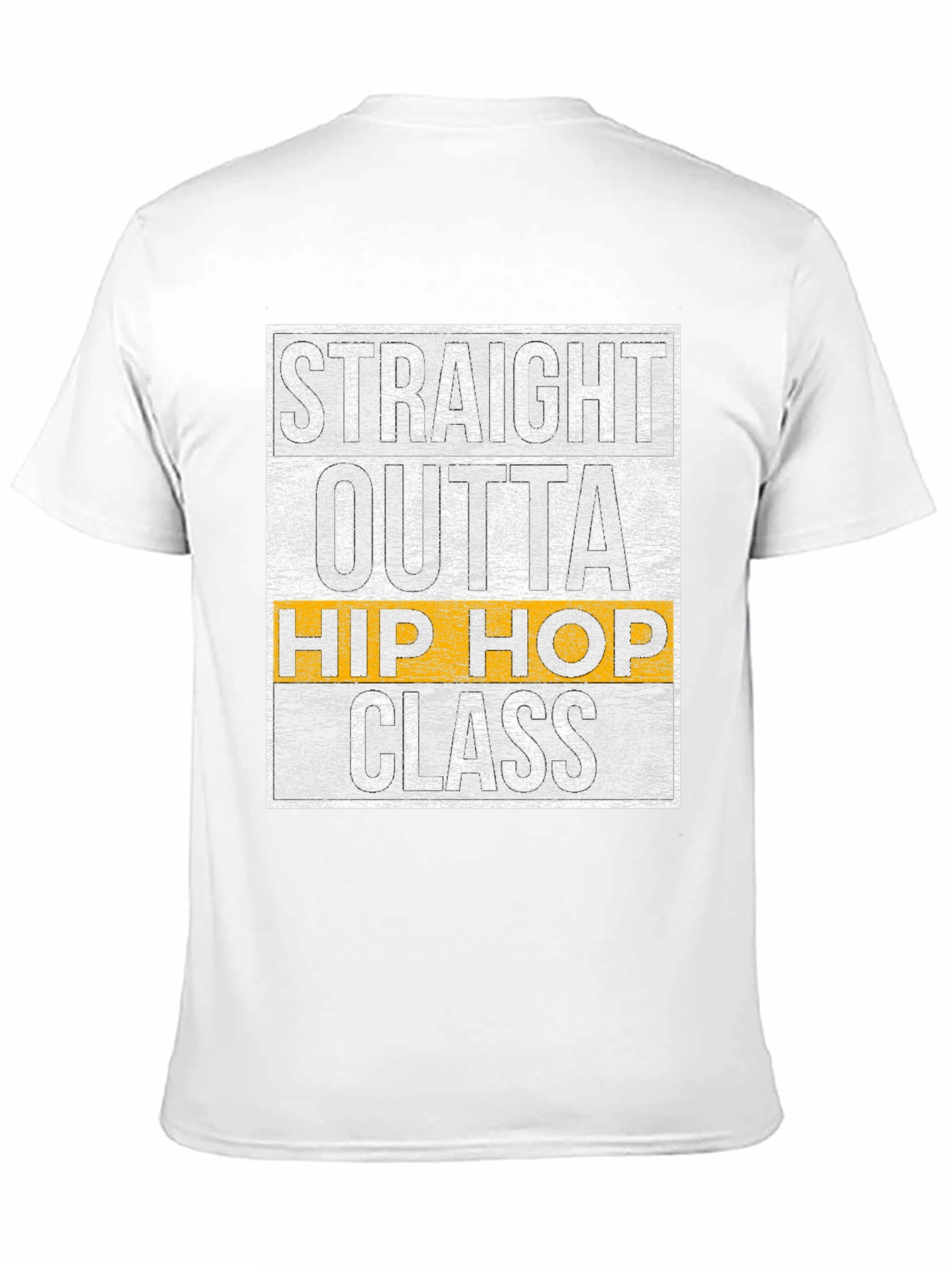 Straight Outta Hip Hop Class T-Shirt
