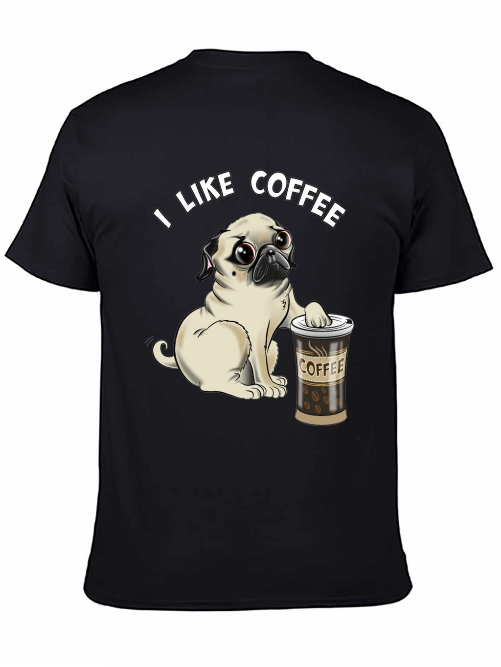 Pug I Like Coffee Black T-Shirt