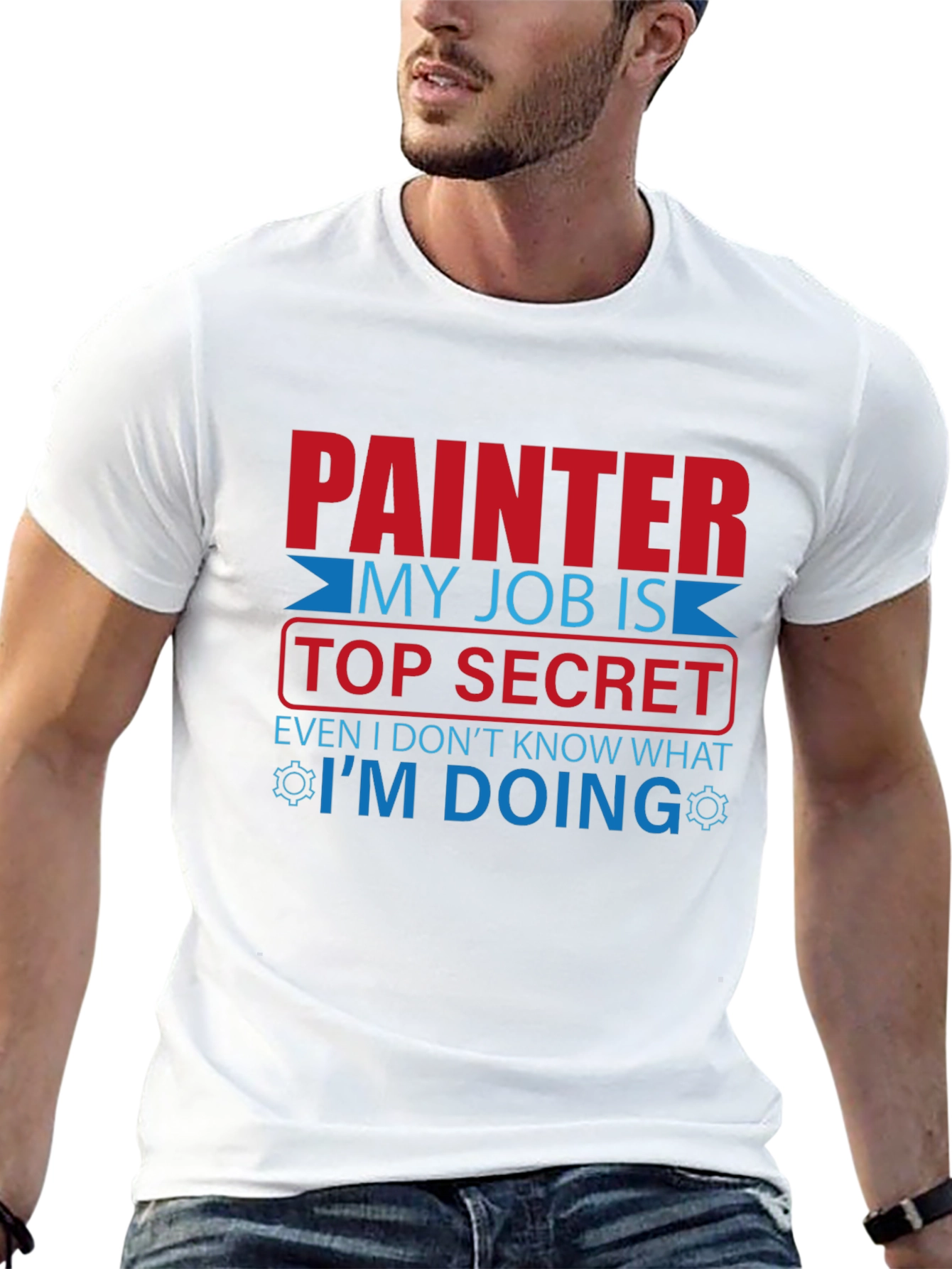 Painter Top Secret Job T-Shirt - Funny Work Tee
