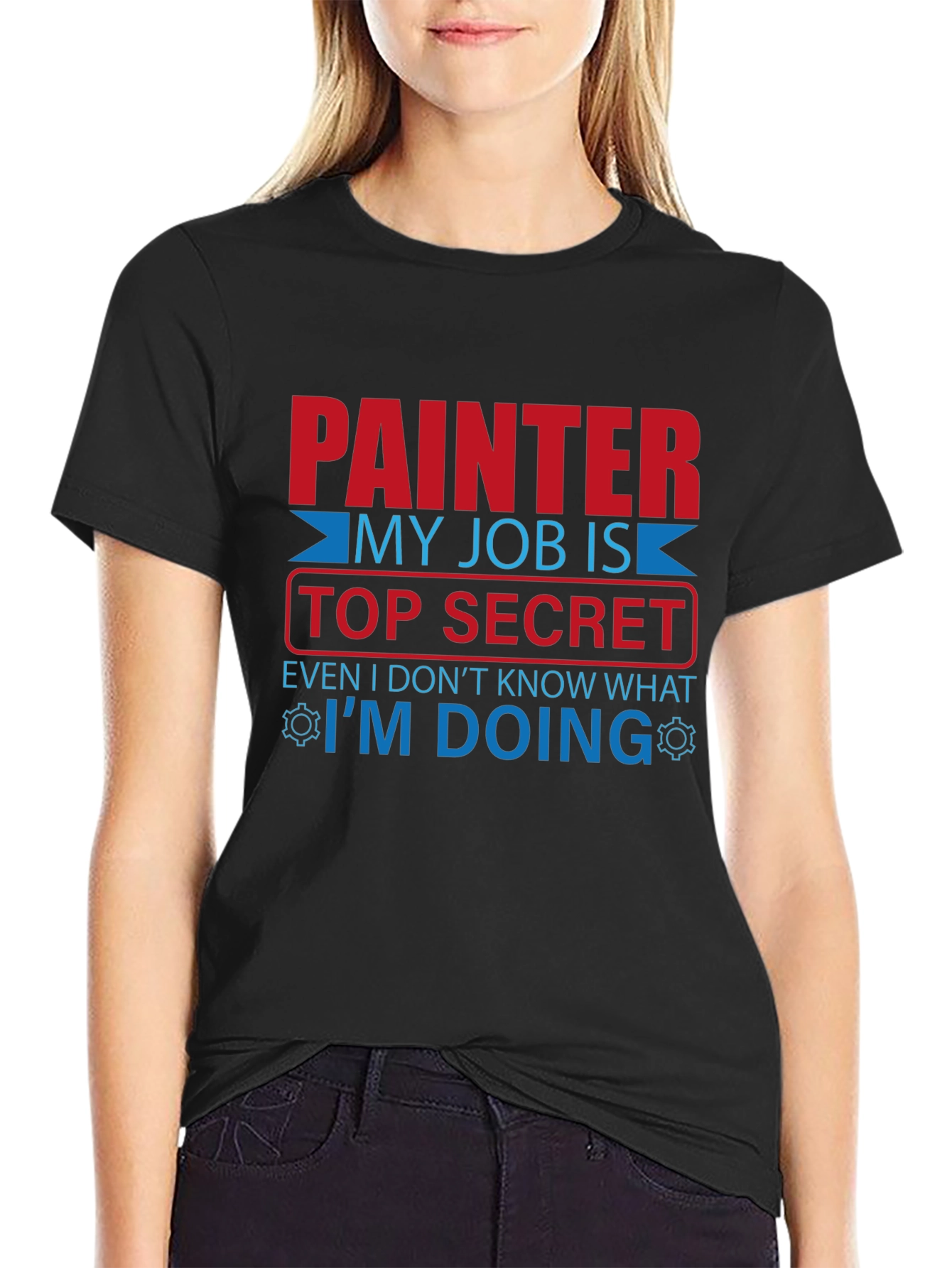 Painter Top Secret Job T-Shirt - Funny Work Tee