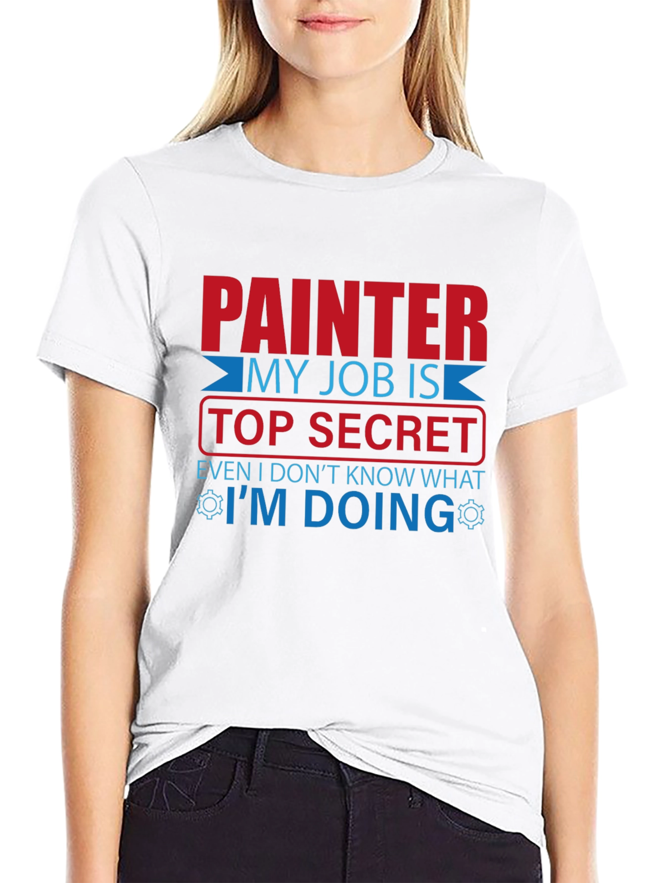 Painter Top Secret Job T-Shirt - Funny Work Tee