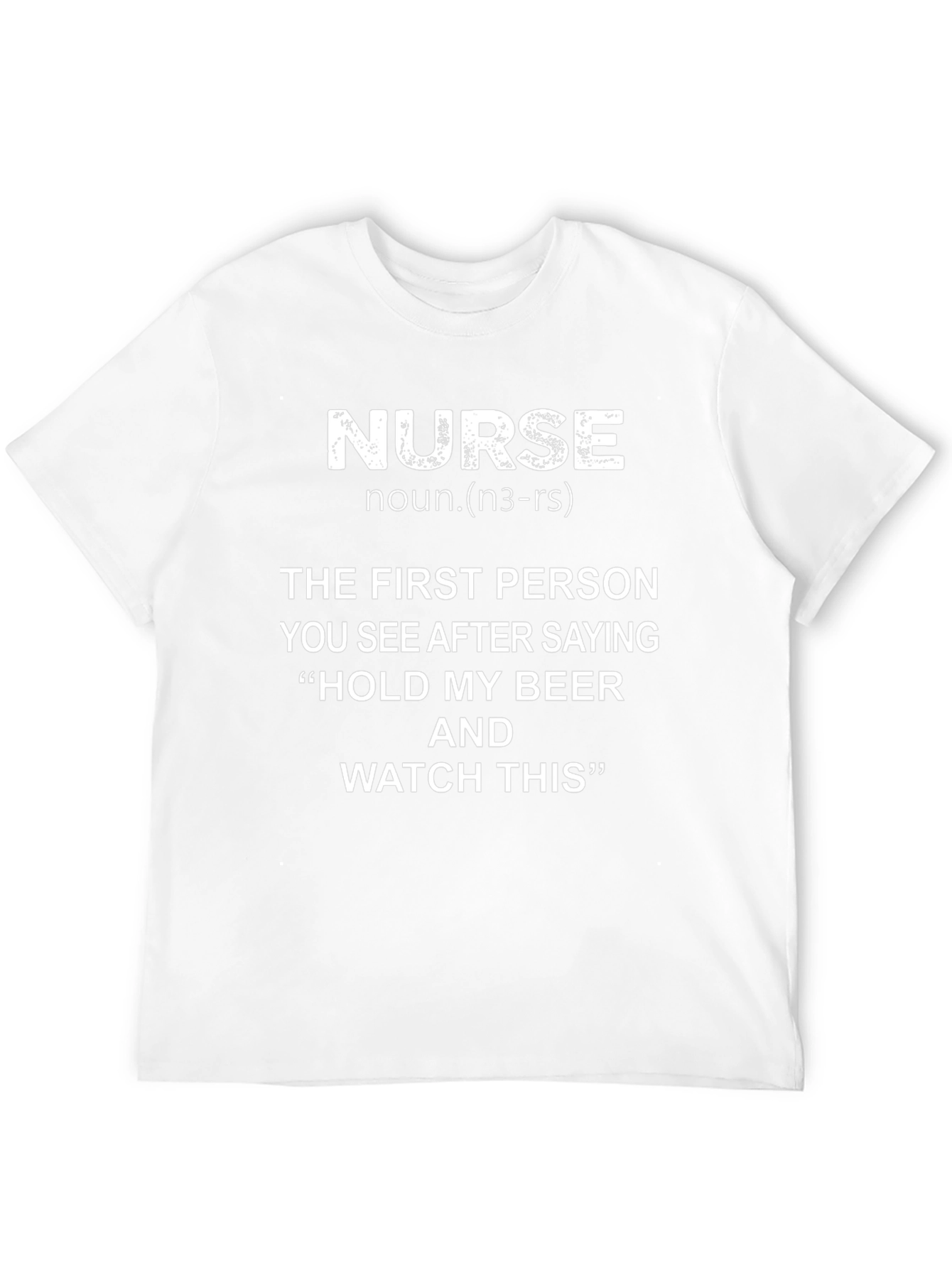 Nurse Definition Black Graphic T-Shirt Funny Hold My Beer Slogan