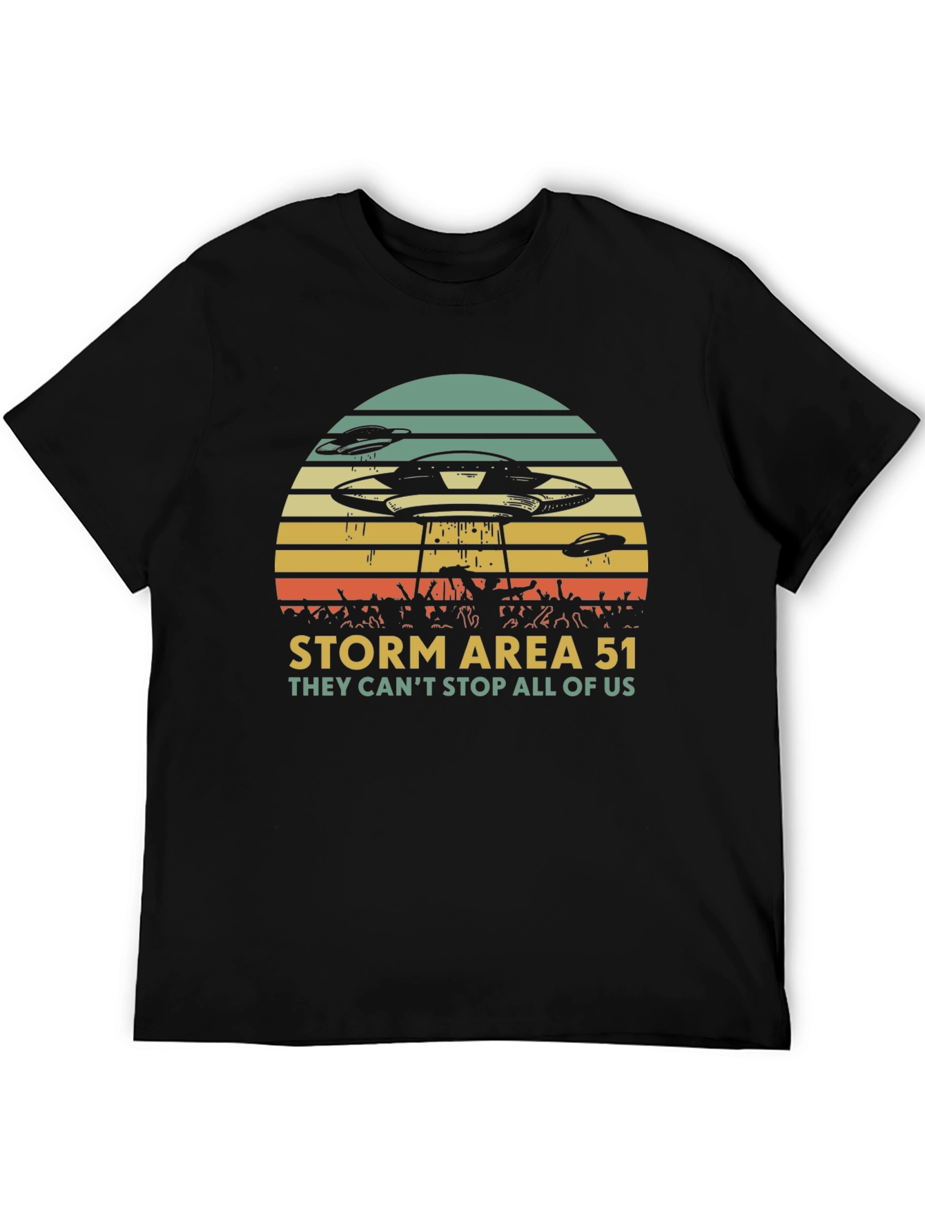 Storm Area 51 Graphic T-Shirt - They Cant Stop All of Us!