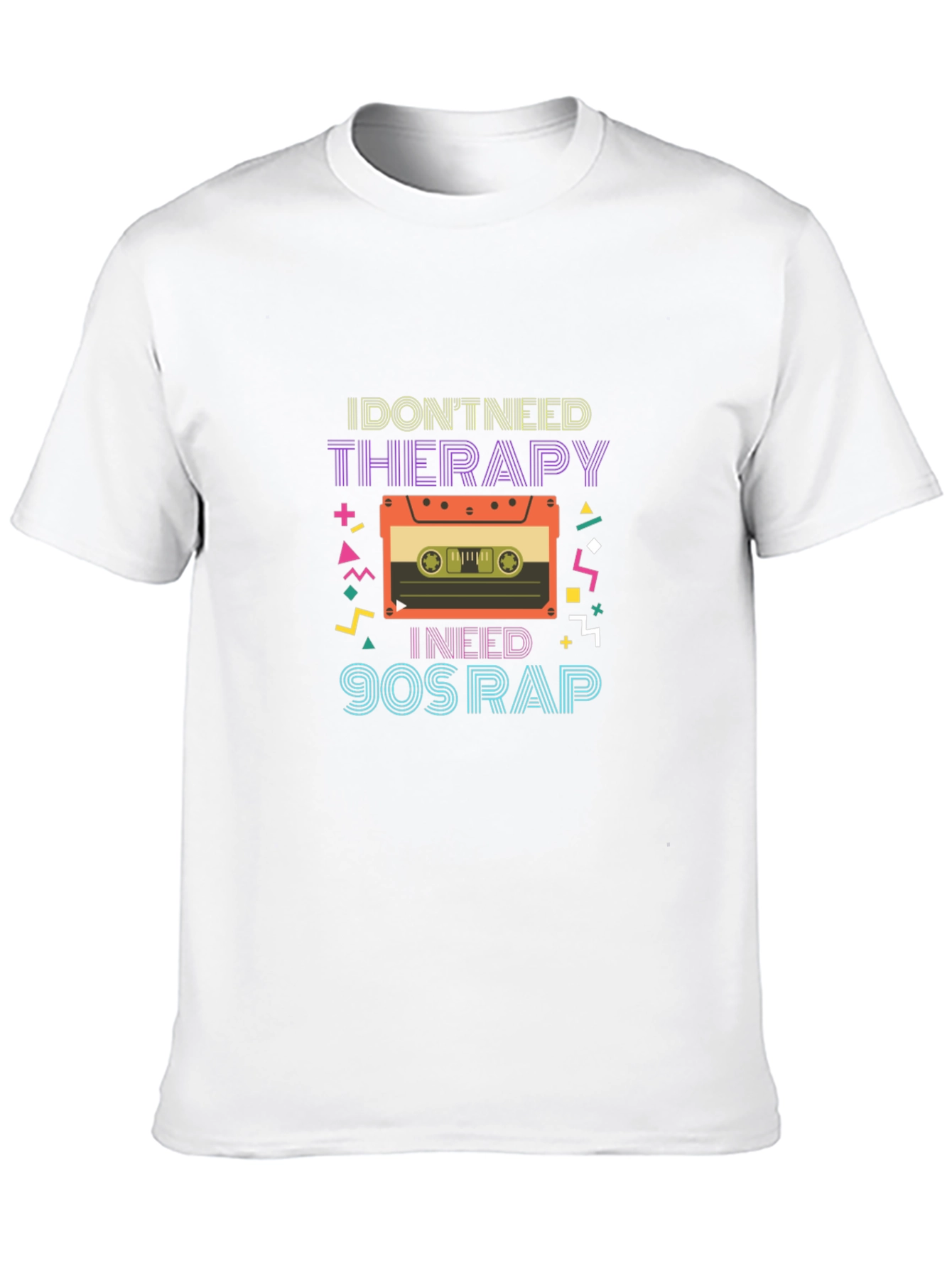 I Dont Need Therapy 90s Rap Graphic Tee