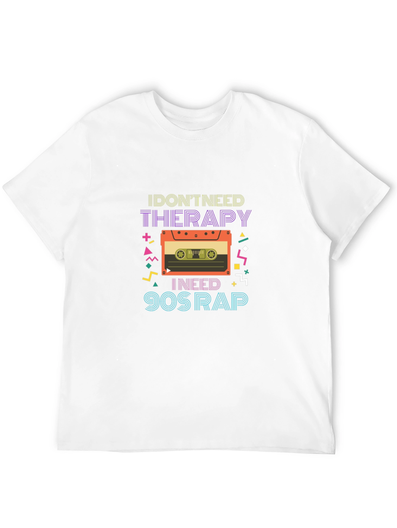 I Dont Need Therapy 90s Rap Graphic Tee