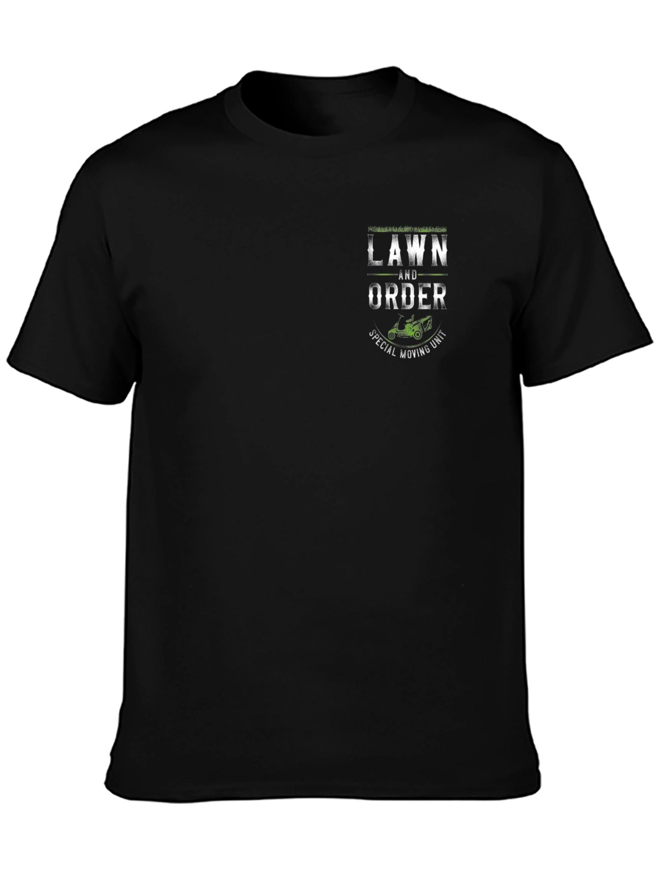 Lawn and Order T-Shirt - Special Moving Unit