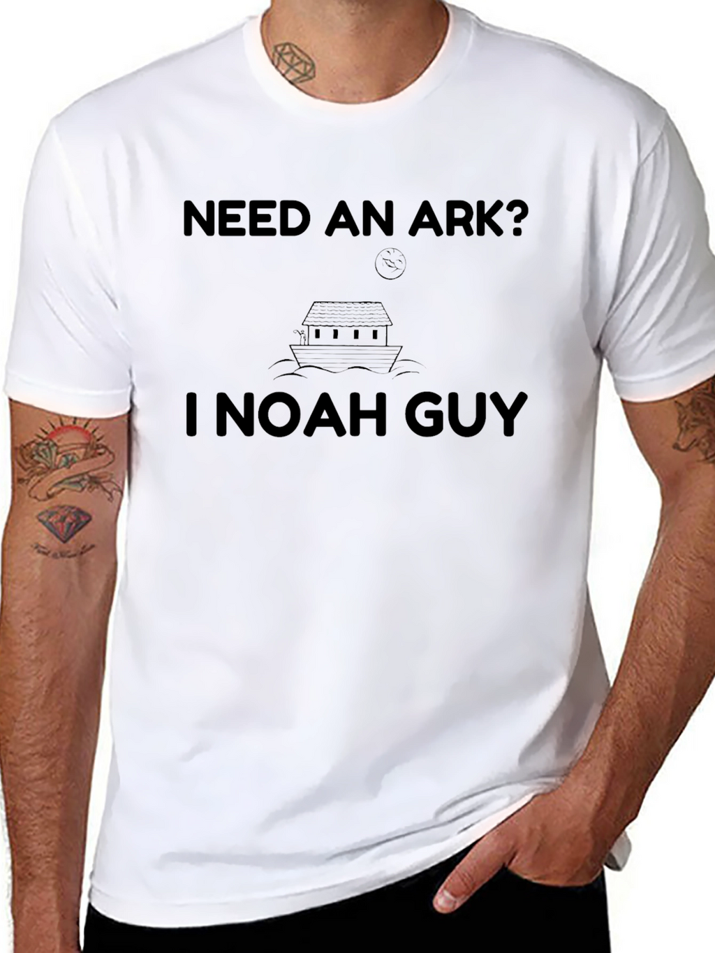 Need an Ark? I Noah Guy T-Shirt