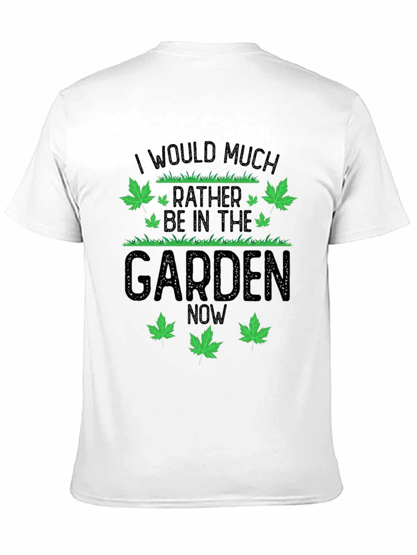 Gardener Humor T-Shirt: Id Rather Be in the Garden