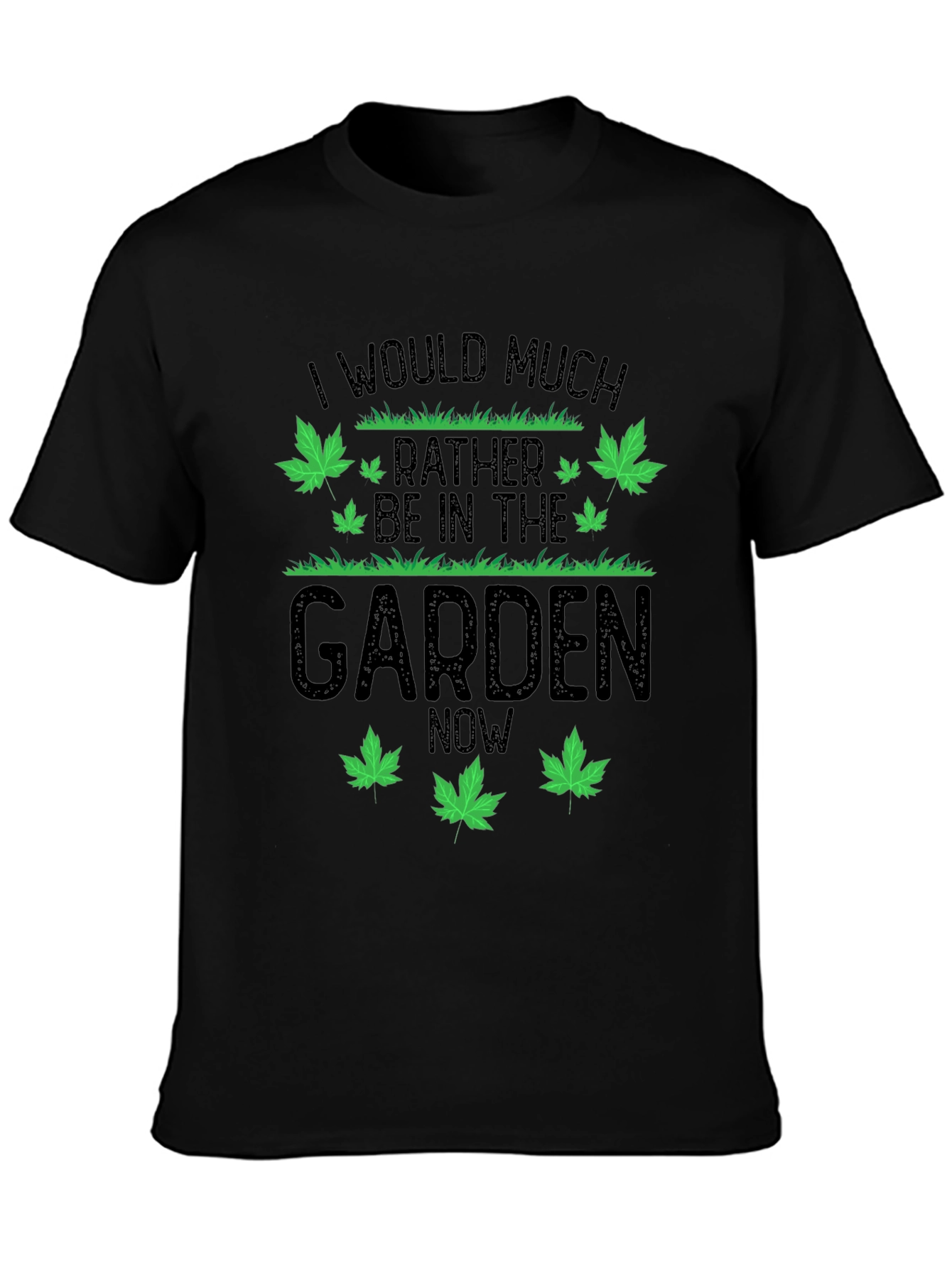 Gardener Humor T-Shirt: Id Rather Be in the Garden