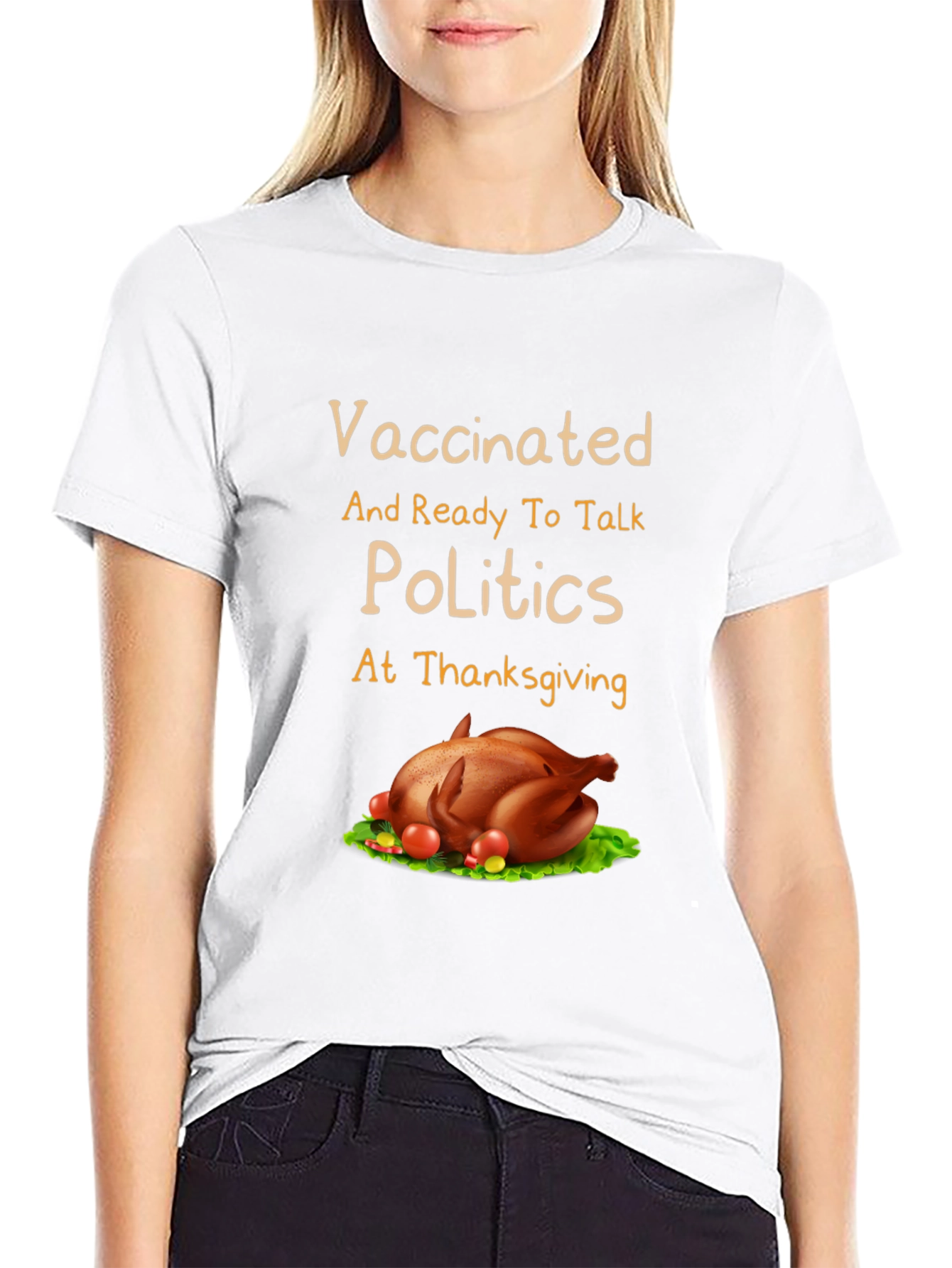 Vaccinated Politics Thanksgiving T-Shirt