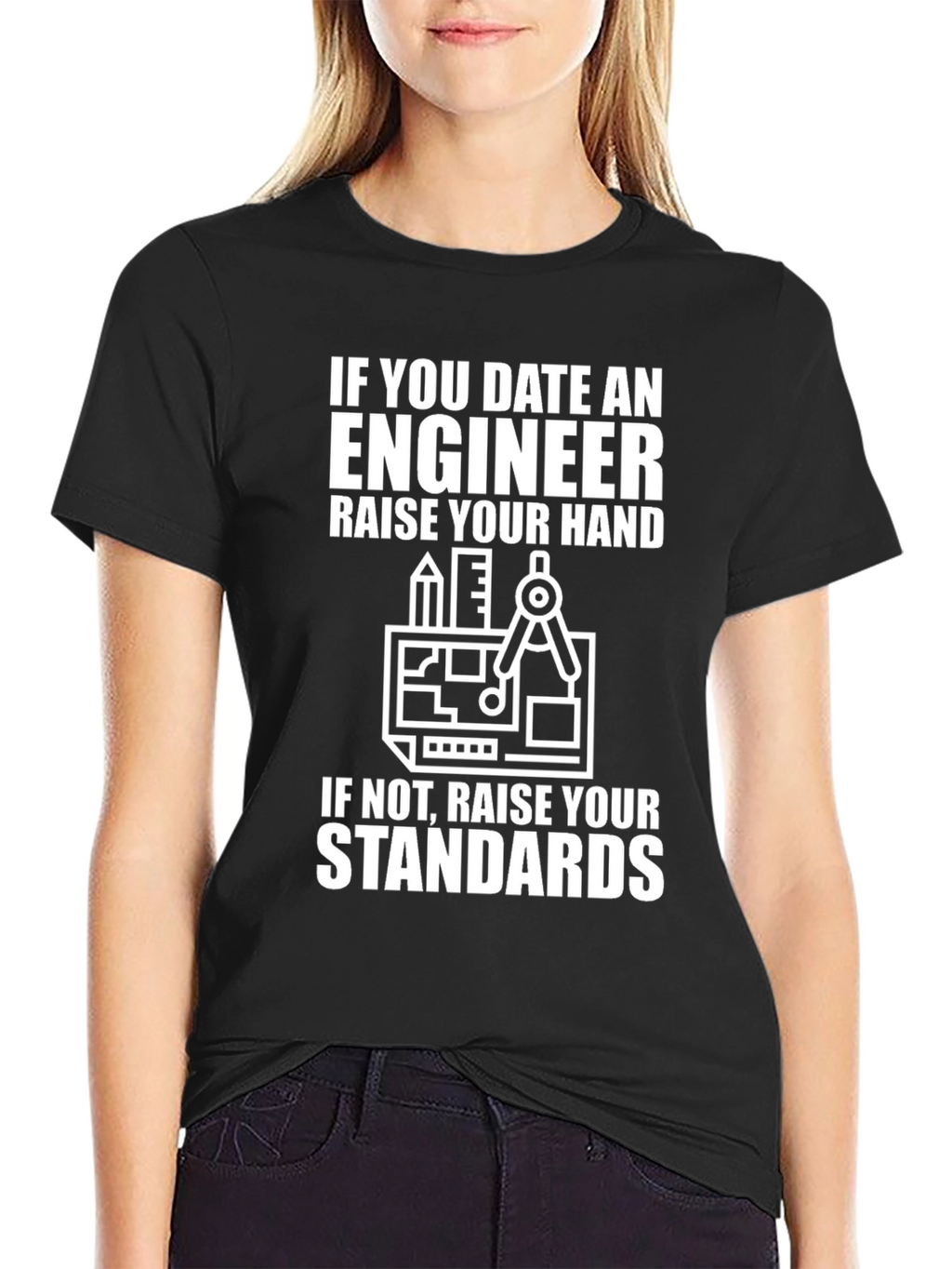 Engineer Humor Graphic T-Shirt - Raise Your Standards