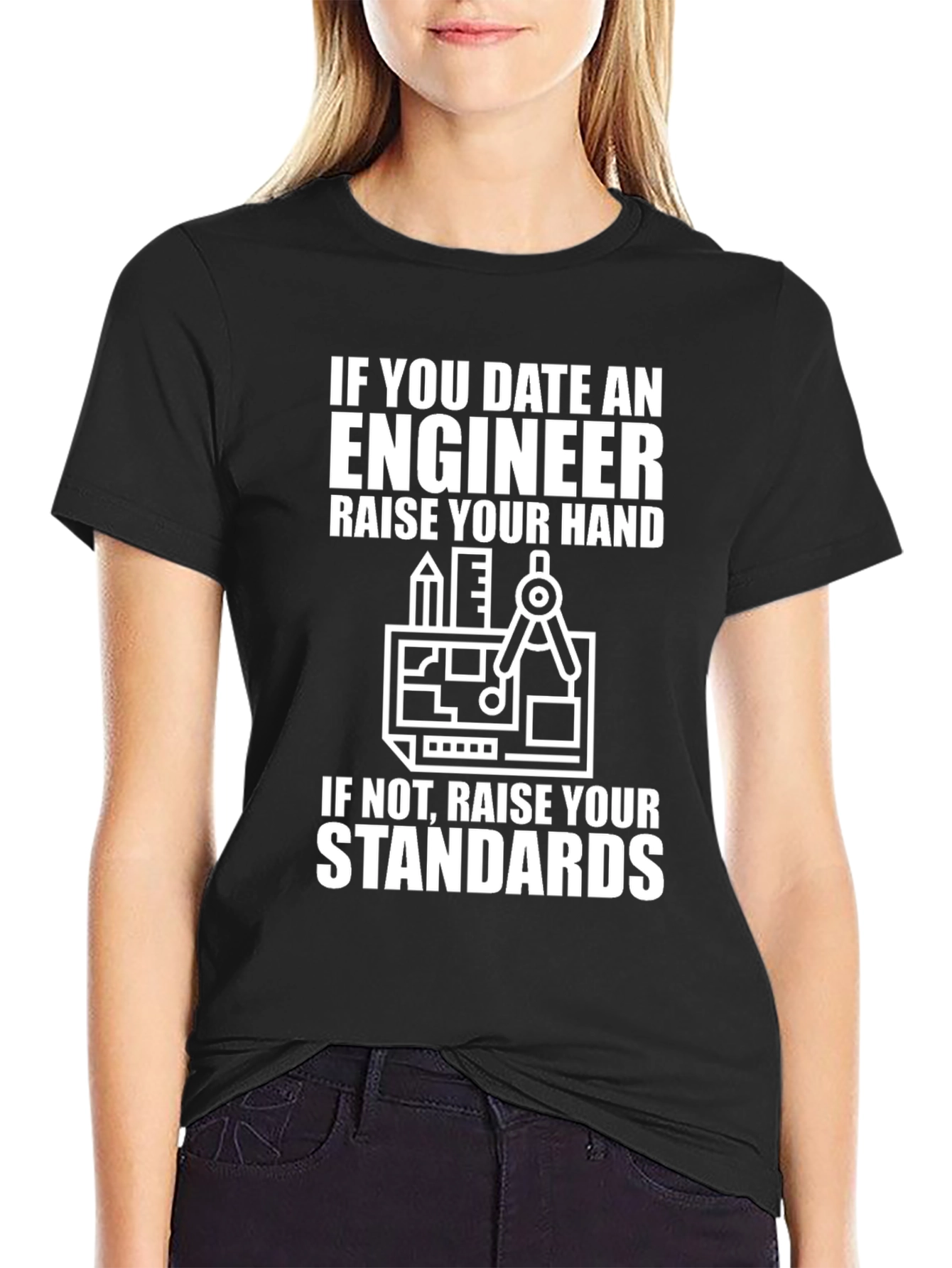 Engineer Humor Graphic T-Shirt - Raise Your Standards