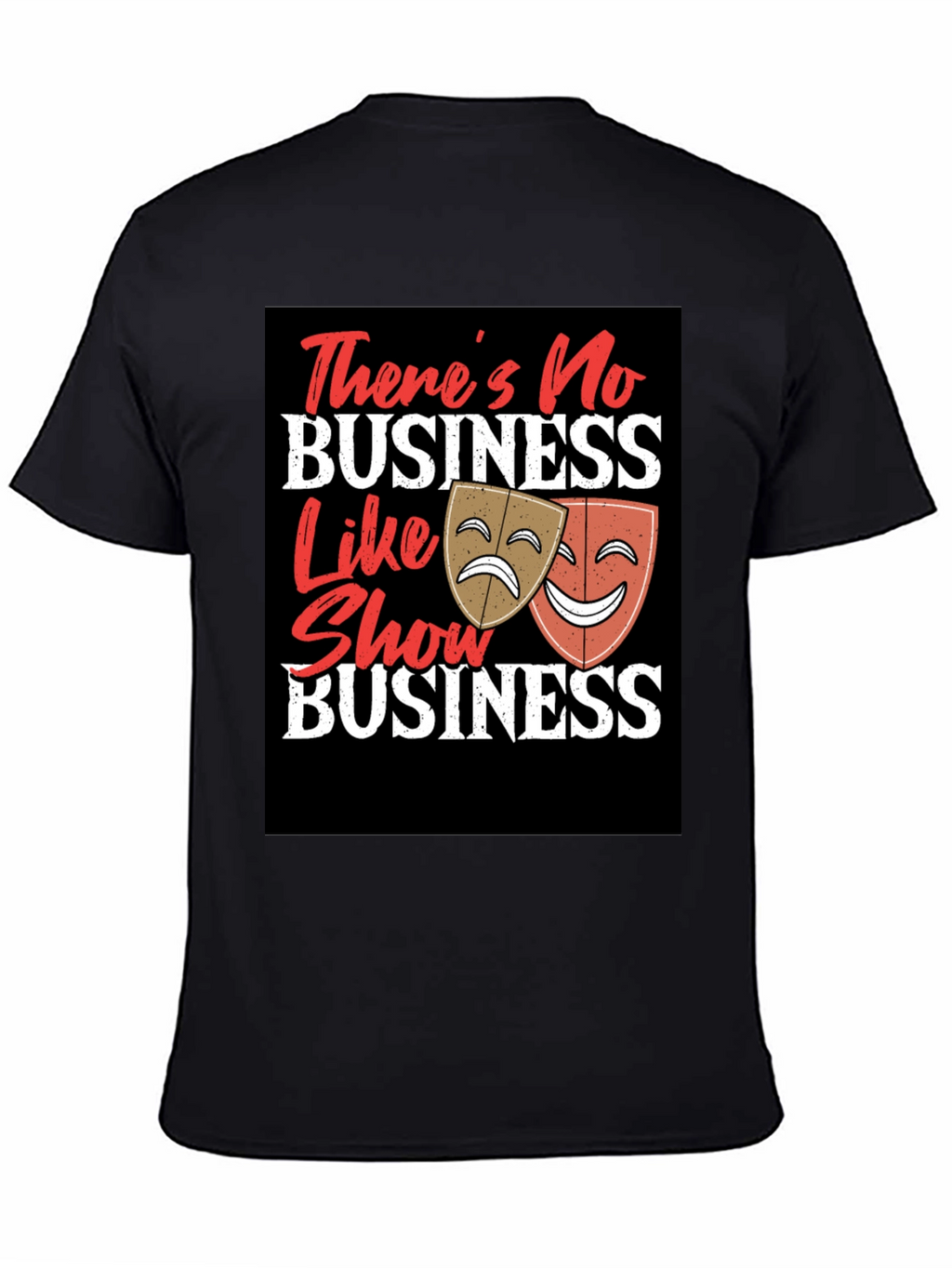 Show Business T-Shirt - Drama Masks