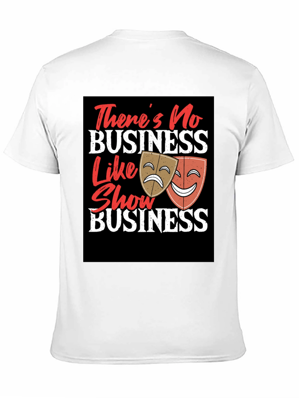 Show Business T-Shirt - Drama Masks