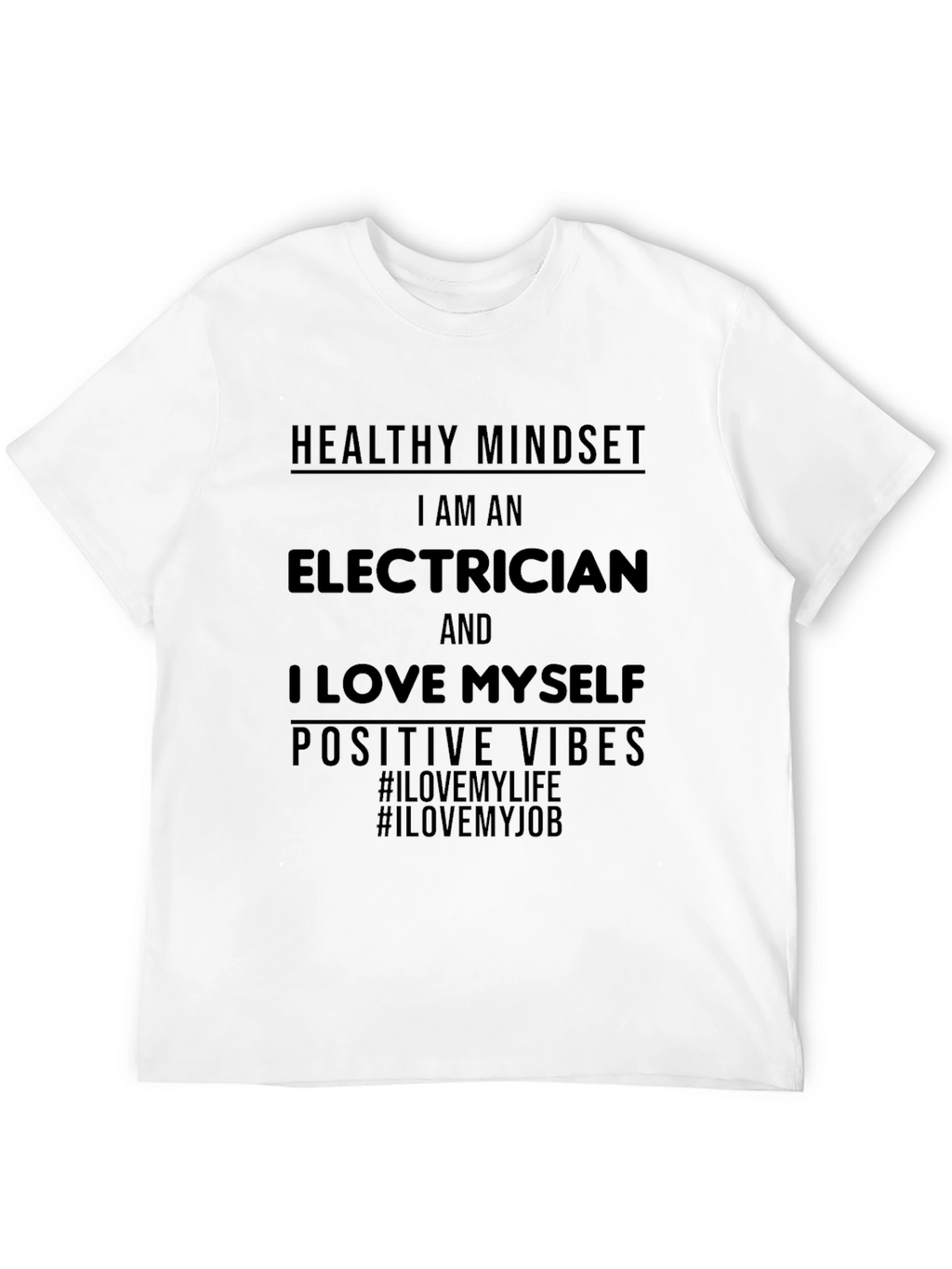 Electrician Positive Vibes Graphic T-Shirt