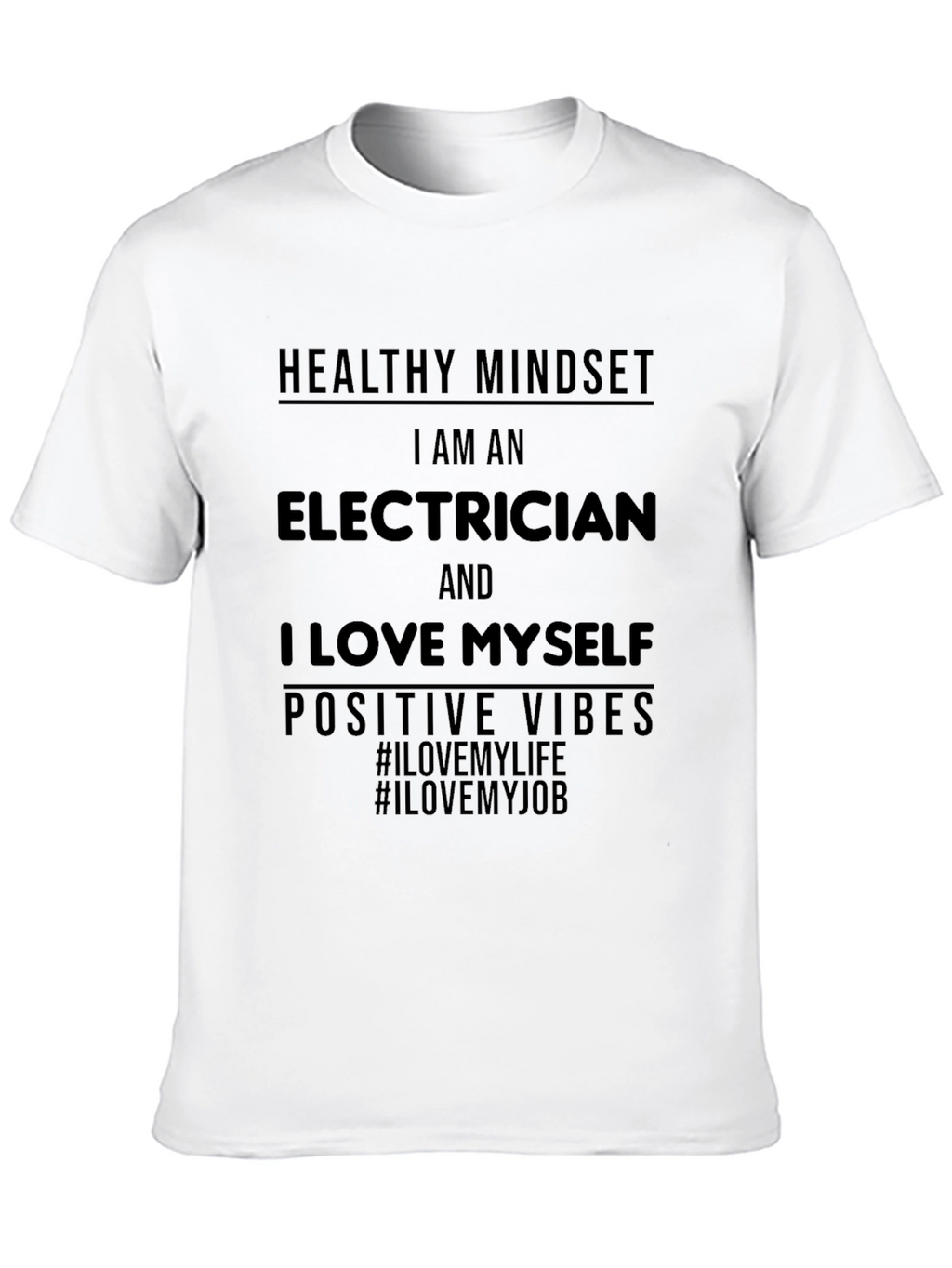 Electrician Positive Vibes Graphic T-Shirt