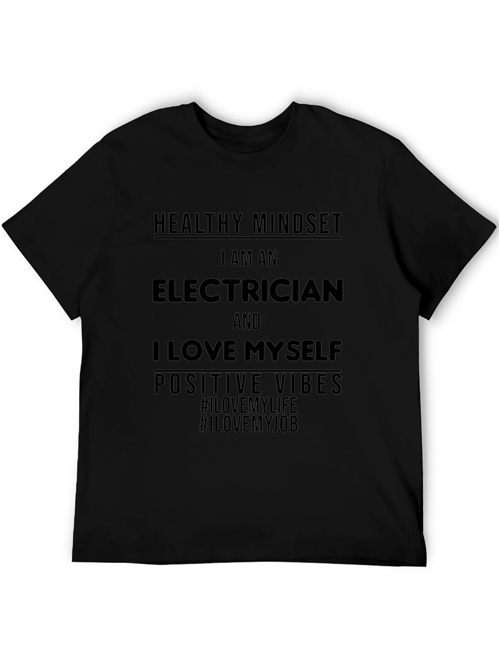 Electrician Positive Vibes Graphic T-Shirt