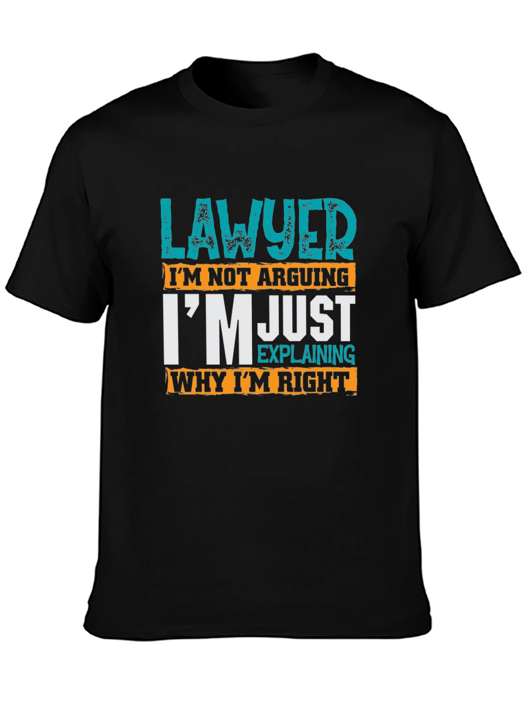 Lawyer Definition Graphic Tee - Im Just Explaining