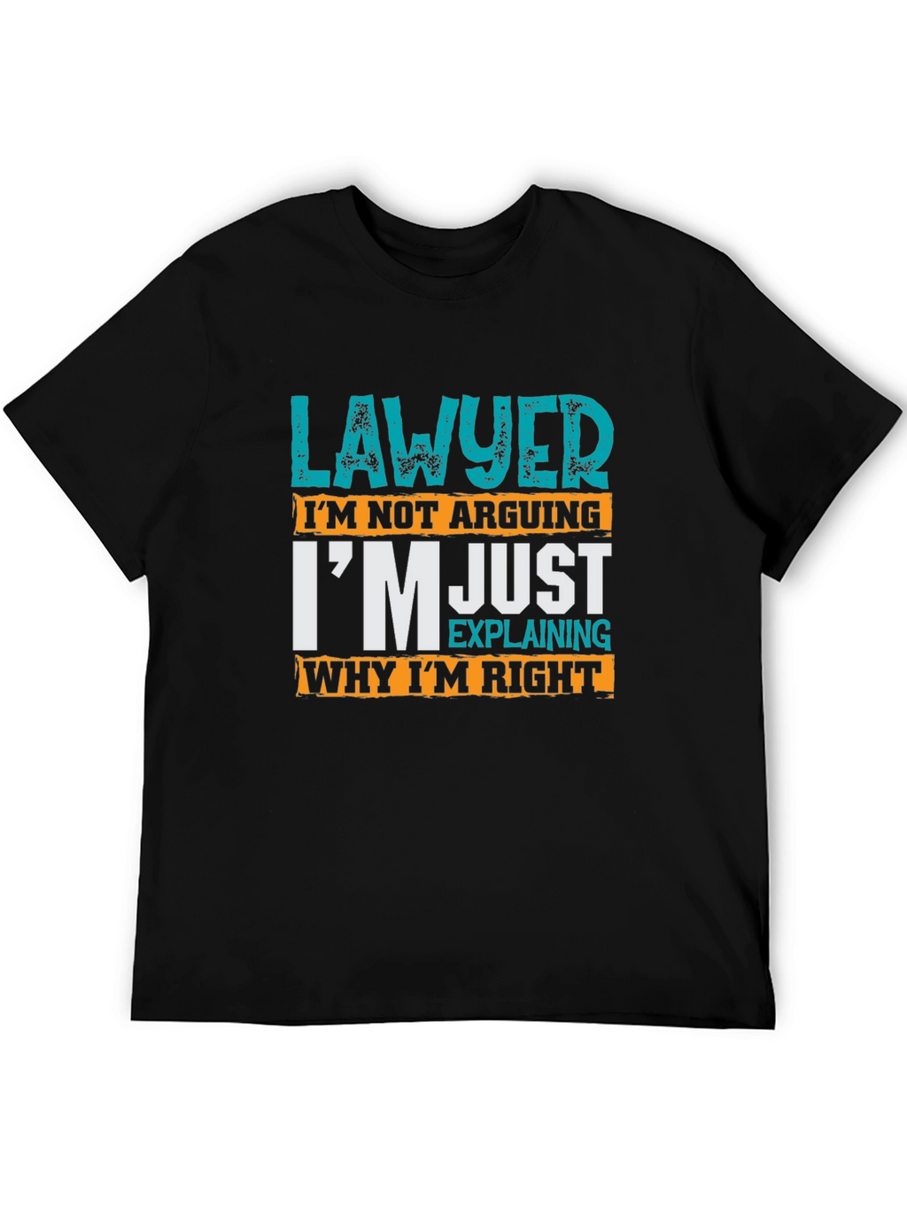 Lawyer Definition Graphic Tee - Im Just Explaining