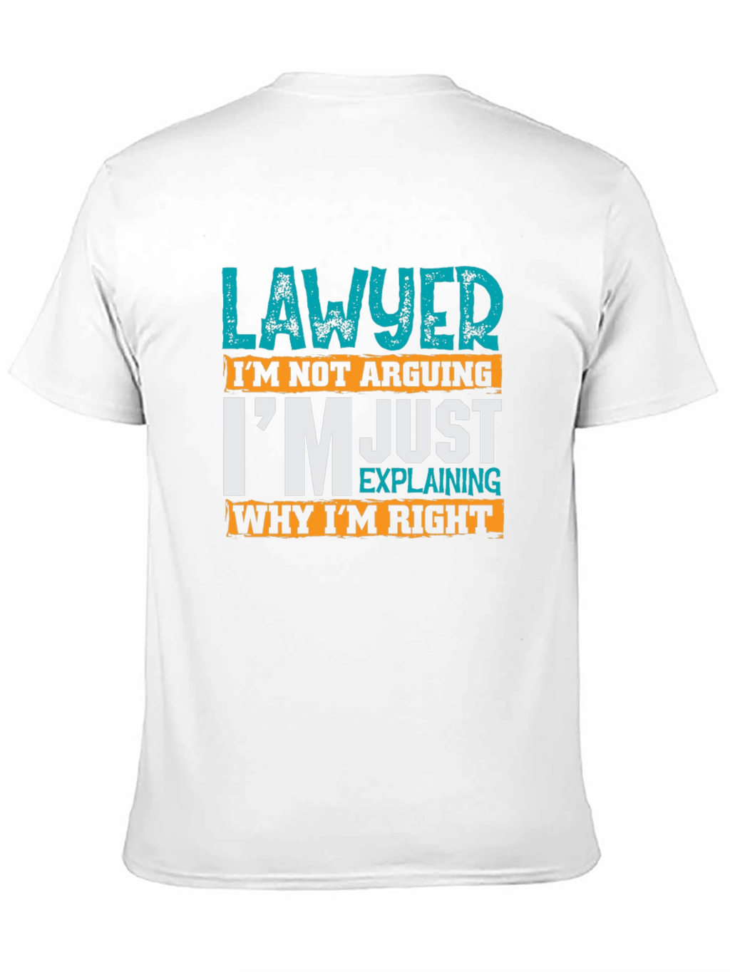 Lawyer Definition Graphic Tee - Im Just Explaining