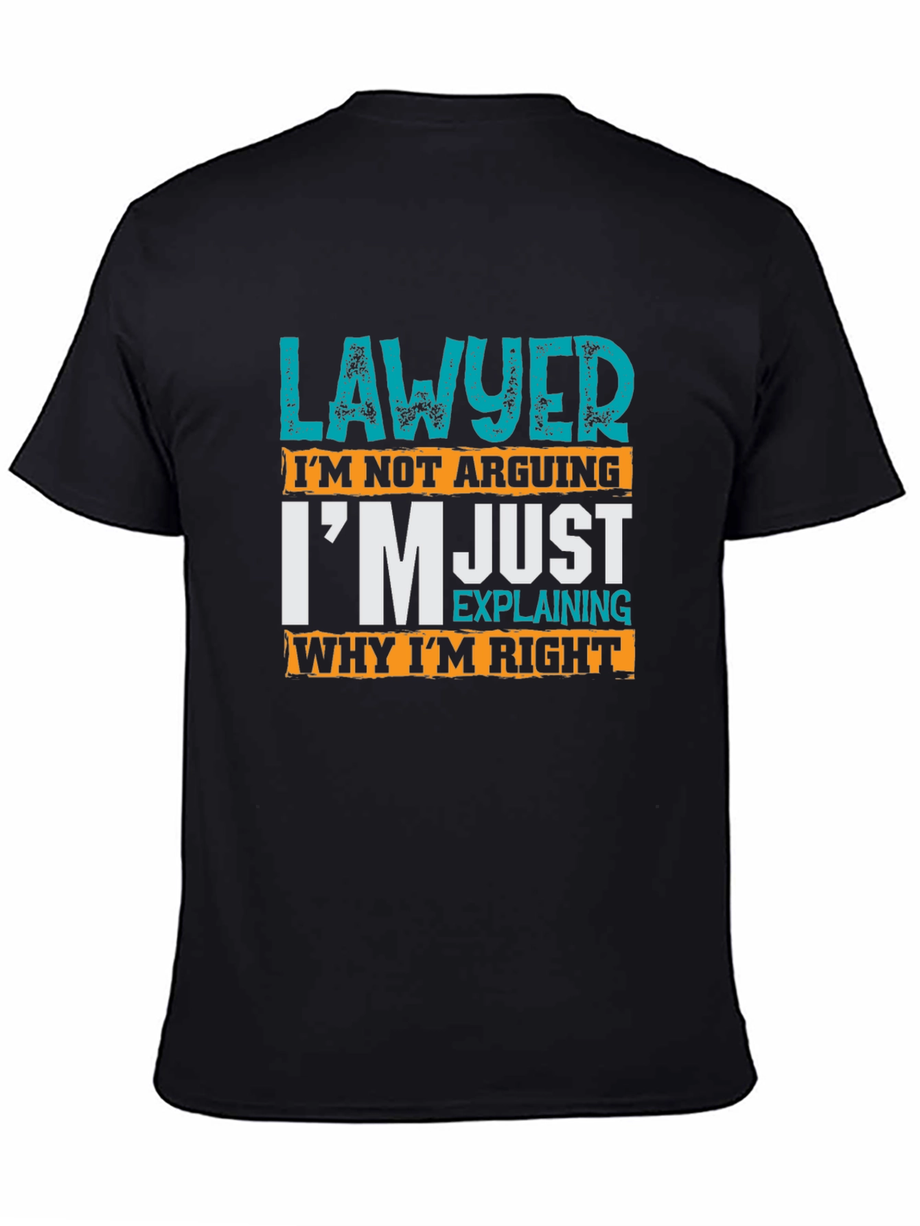 Lawyer Definition Graphic Tee - Im Just Explaining