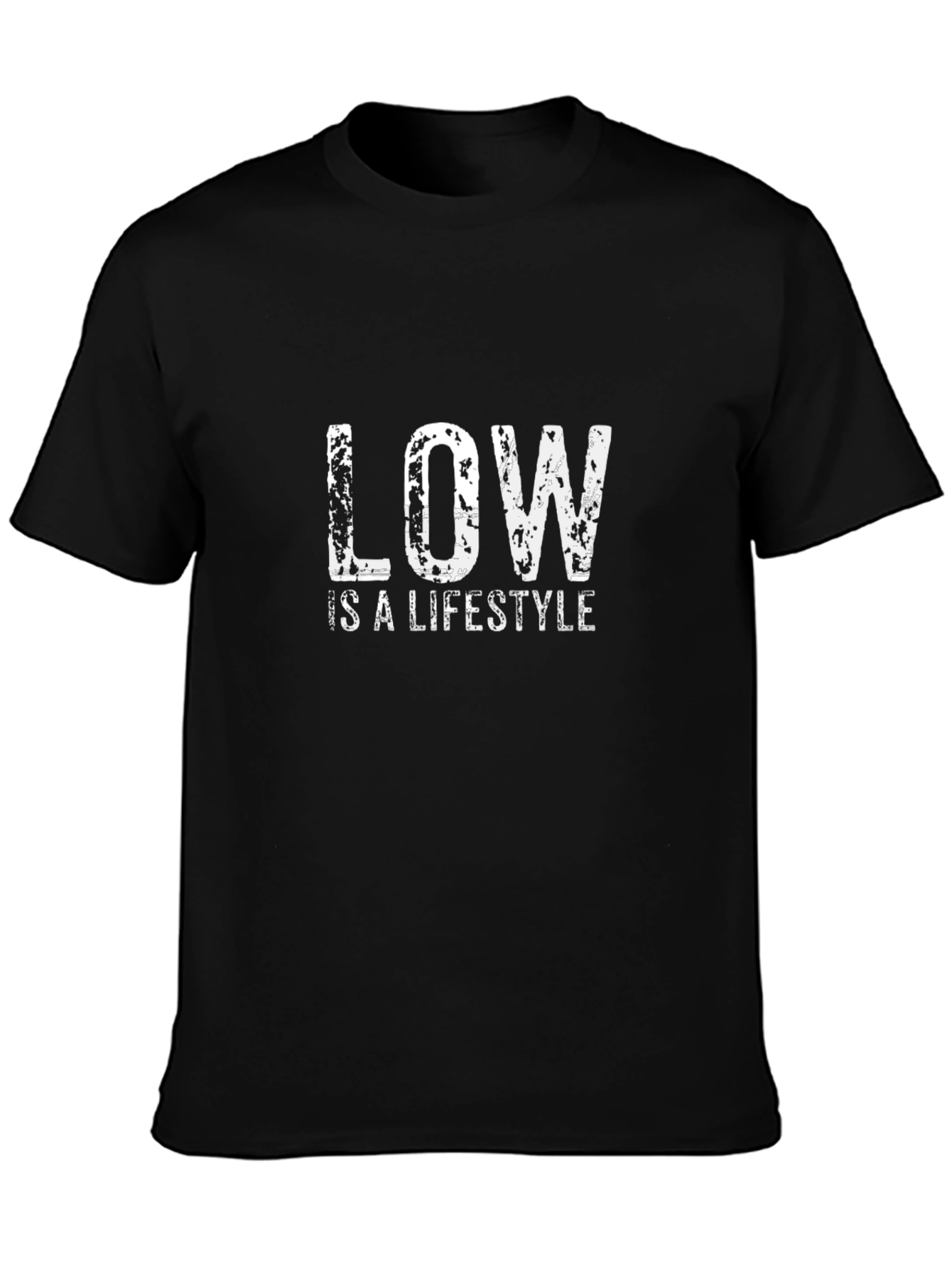 Low is a Lifestyle Black T-Shirt