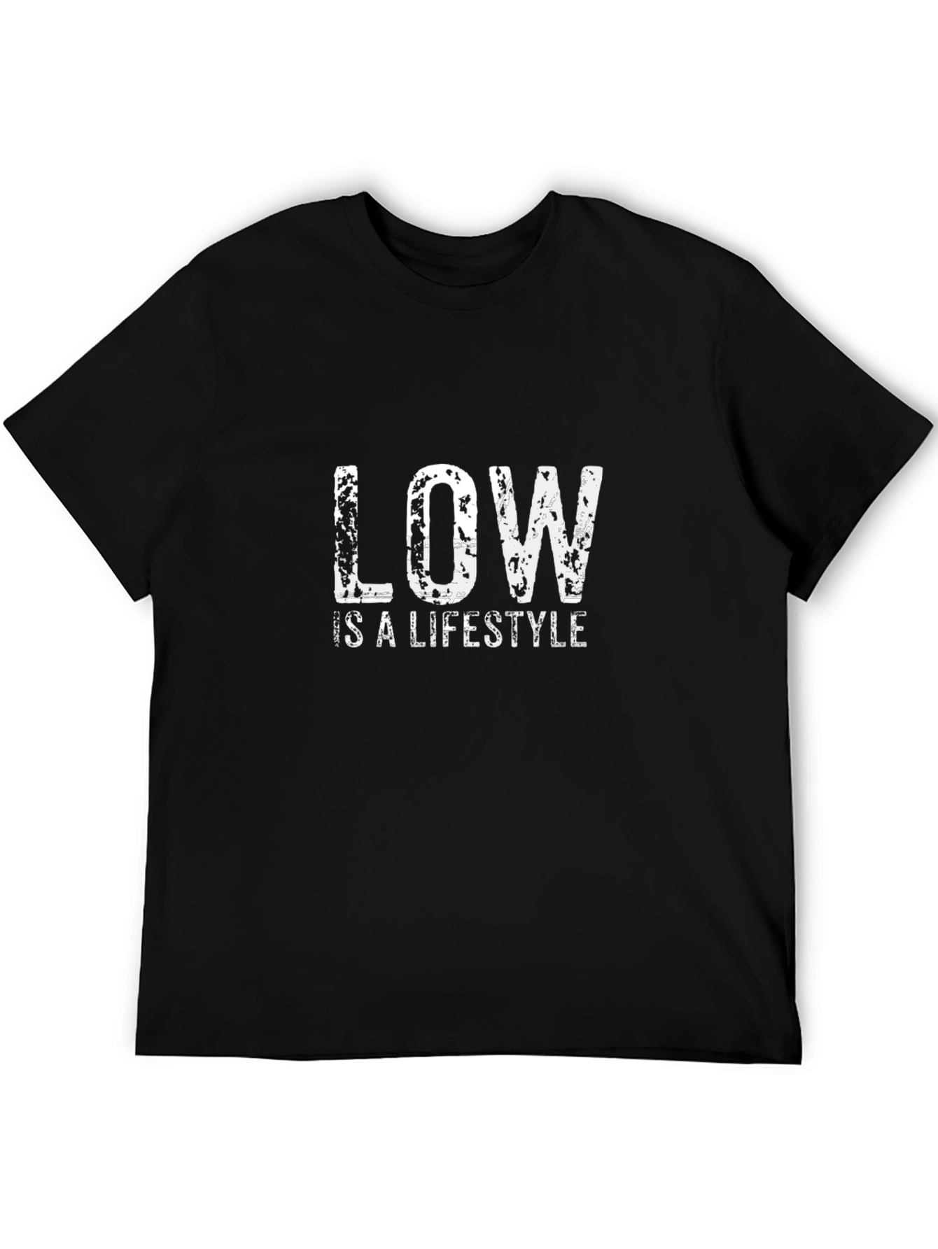 Low is a Lifestyle Black T-Shirt