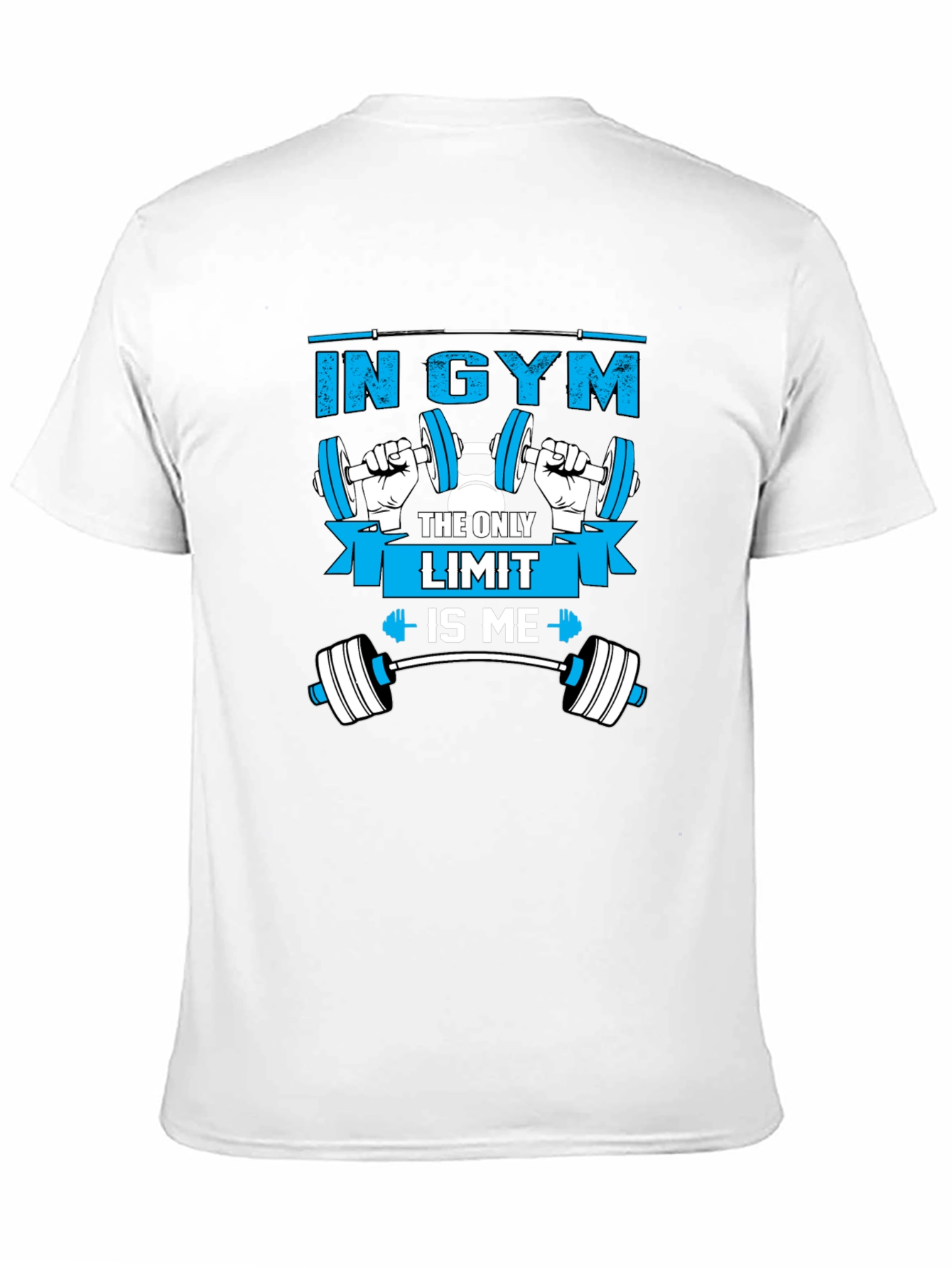 In Gym The Only Limit Is Me T-Shirt